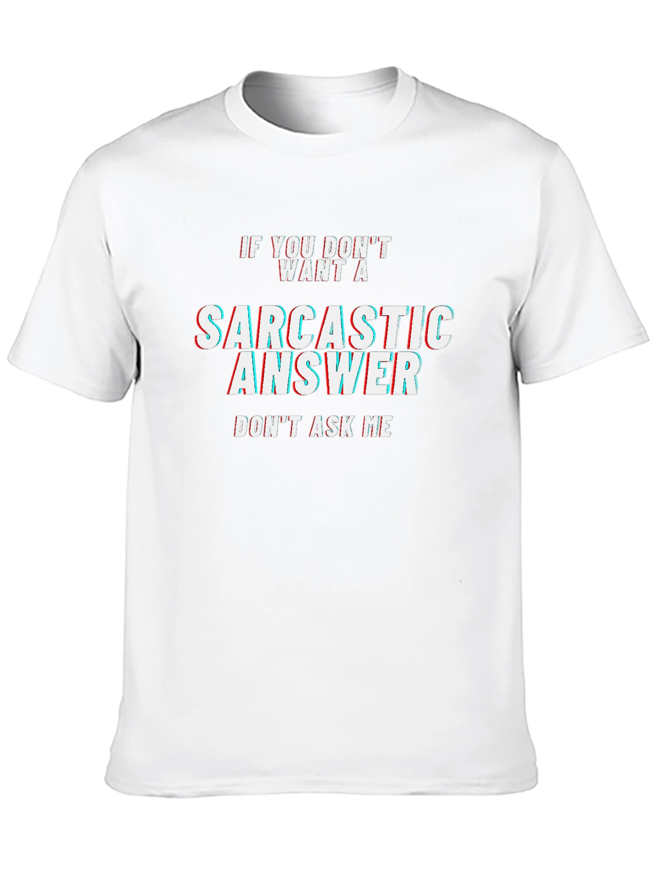 Black Sarcastic Answer Black T-Shirt view 10