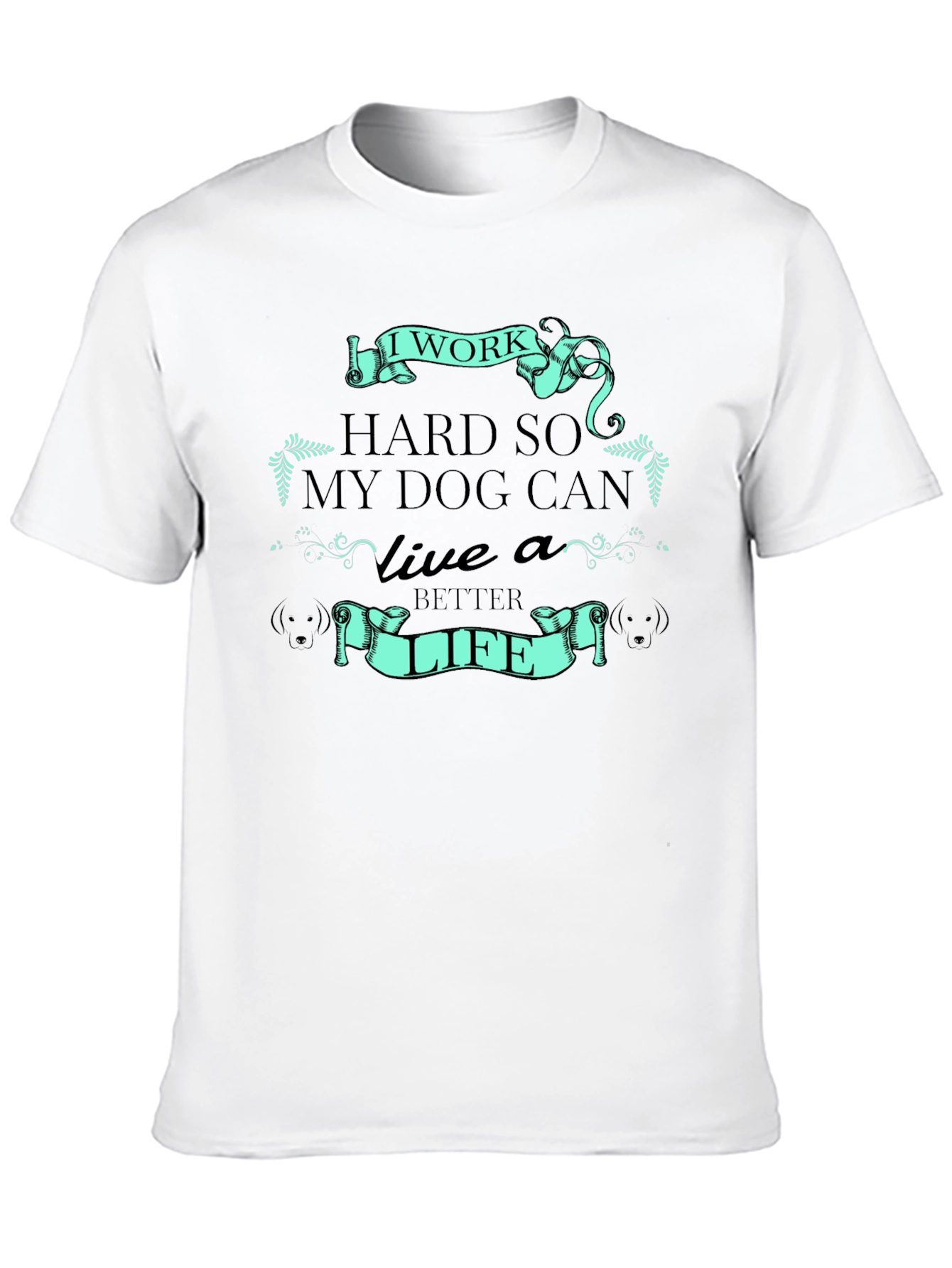 Black I Work Hard for My Dog T-Shirt view 10