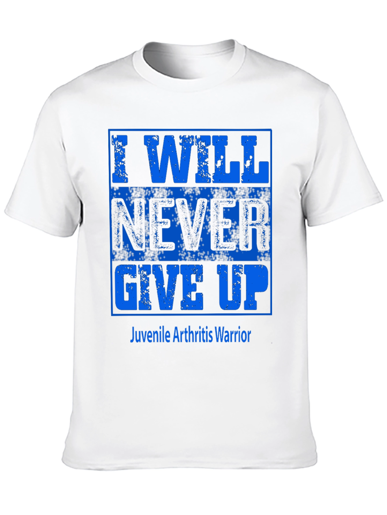 I Will Never Give Up - Juvenile Arthritis Warrior T-Shirt - 10