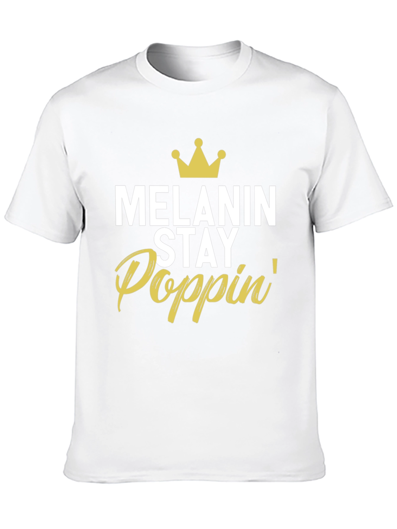 Black Melanin Stay Poppin' Graphic T-Shirt view 10