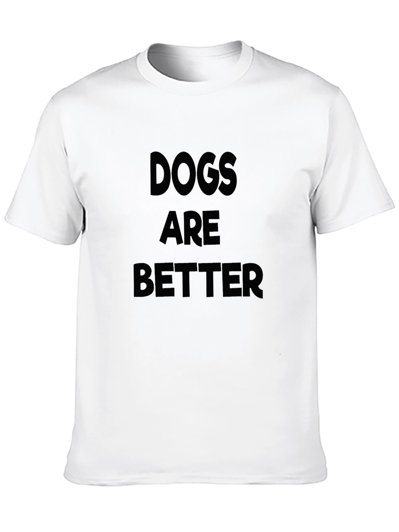 Black Dogs Are Better T-Shirt | Soft Cotton Crew Neck Tee view 10
