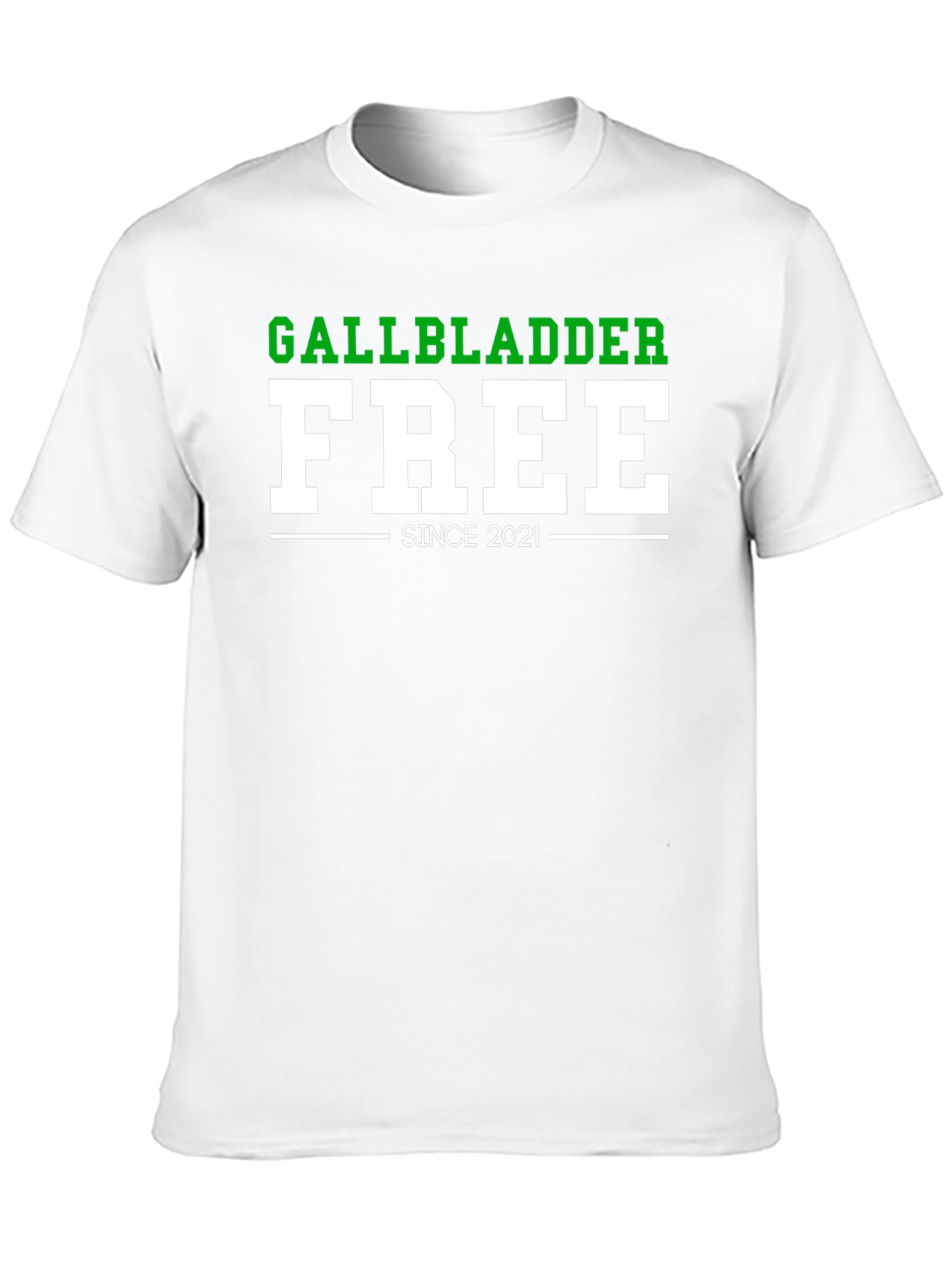 Black Gallbladder Free Since 2021 Funny T-Shirt view 10