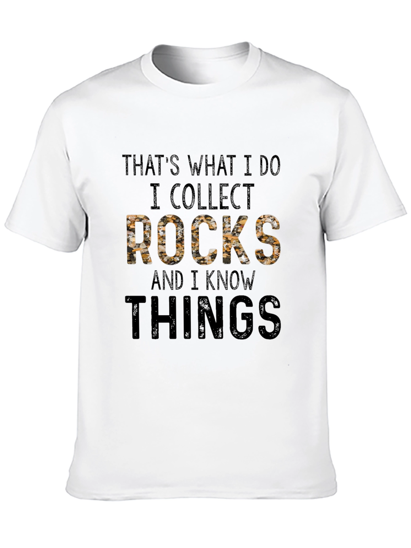 Black That's What I Do I Collect Rocks Funny T-Shirt view 10