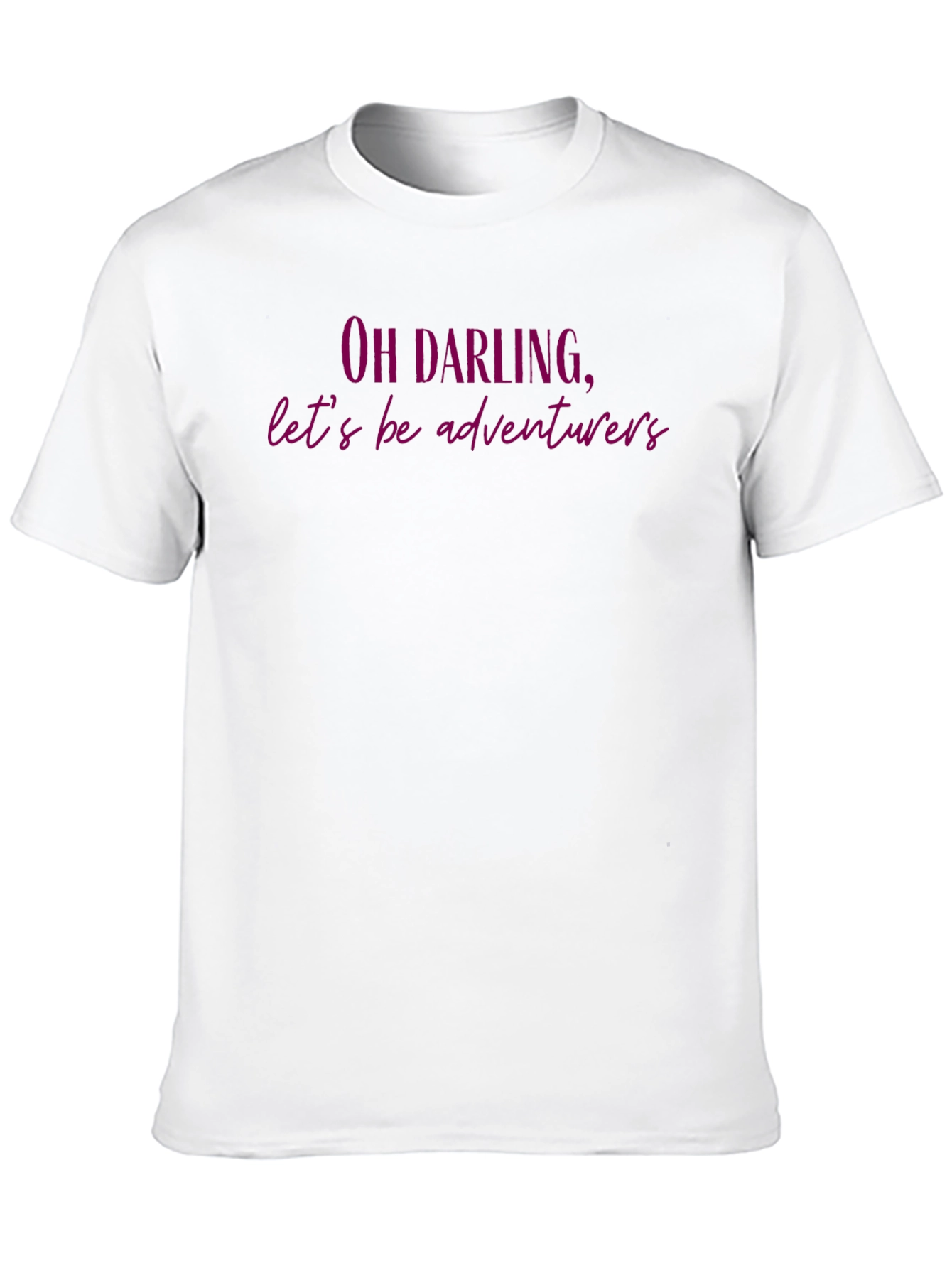 Black Oh Darling, Let's Be Adventurers T-Shirt view 10