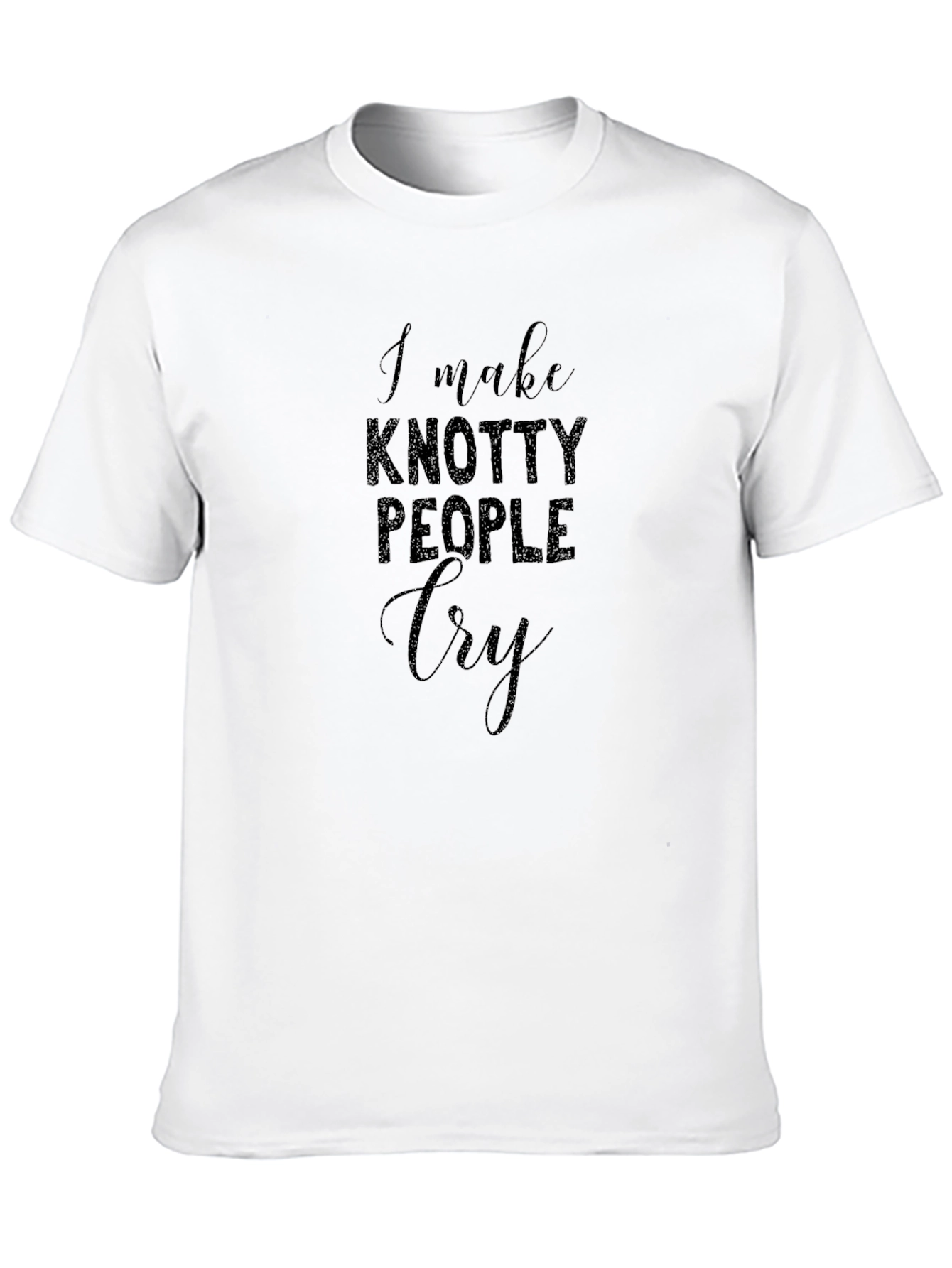 Black Knotty People T-Shirt - Funny Humor Tee view 10