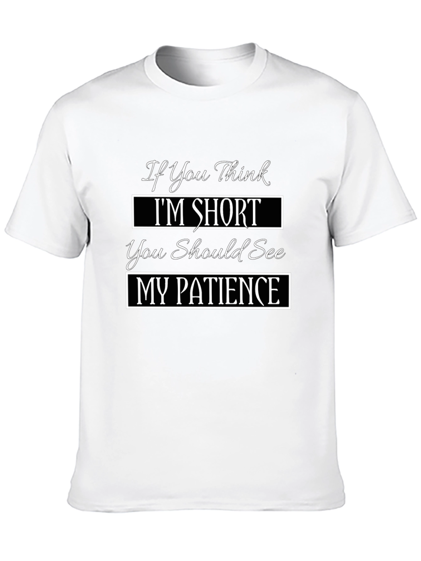 Black Funny Short Patience Graphic T-Shirt view 10