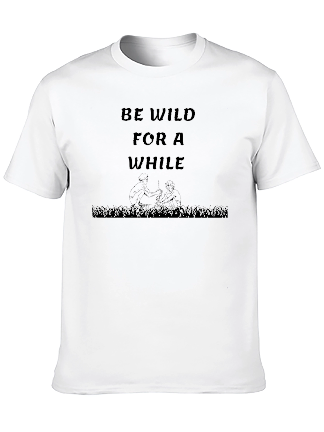 Black Be Wild For A While Graphic Tee view 10