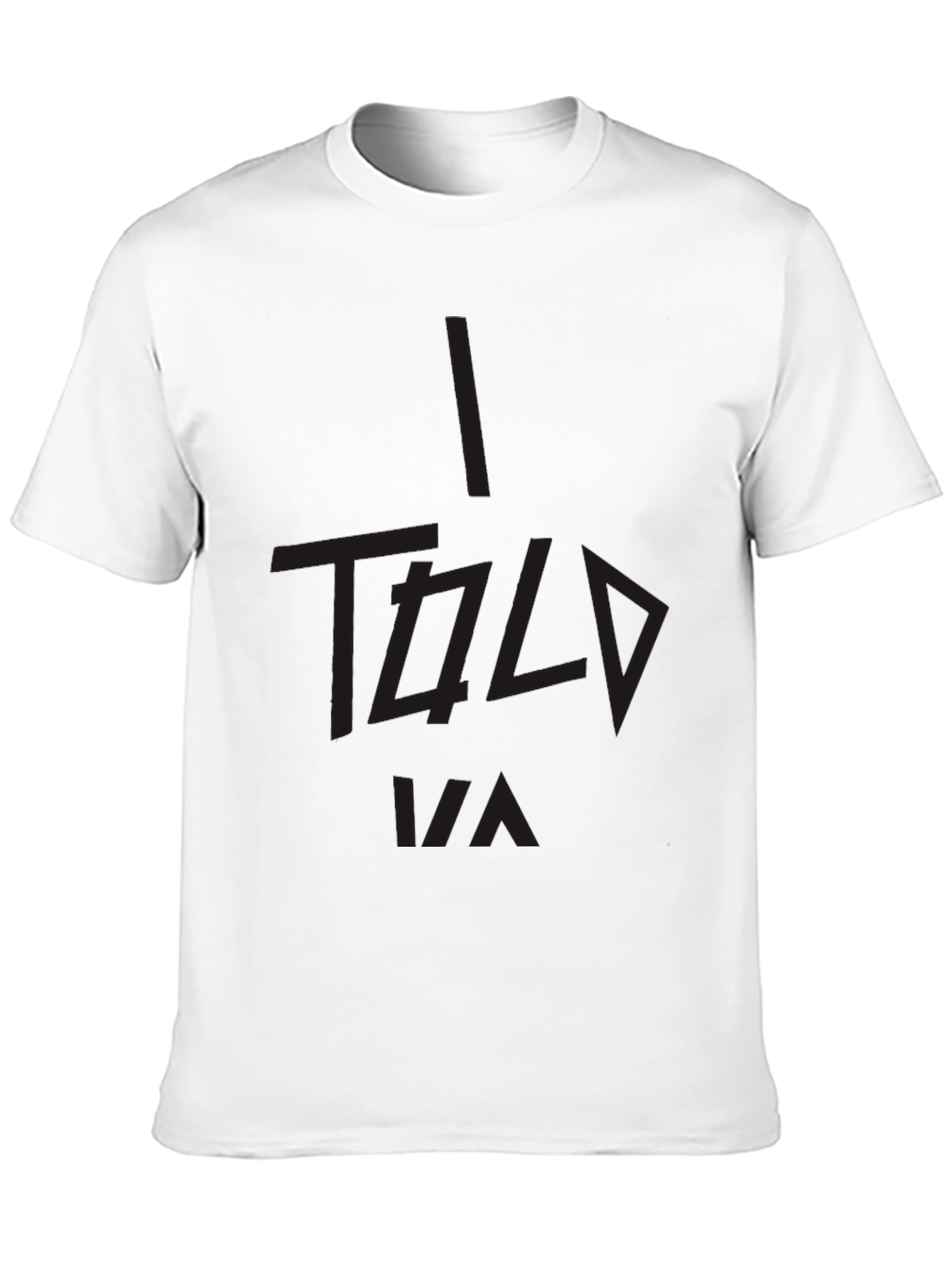 Black I Told Ya Black Graphic Tee view 10