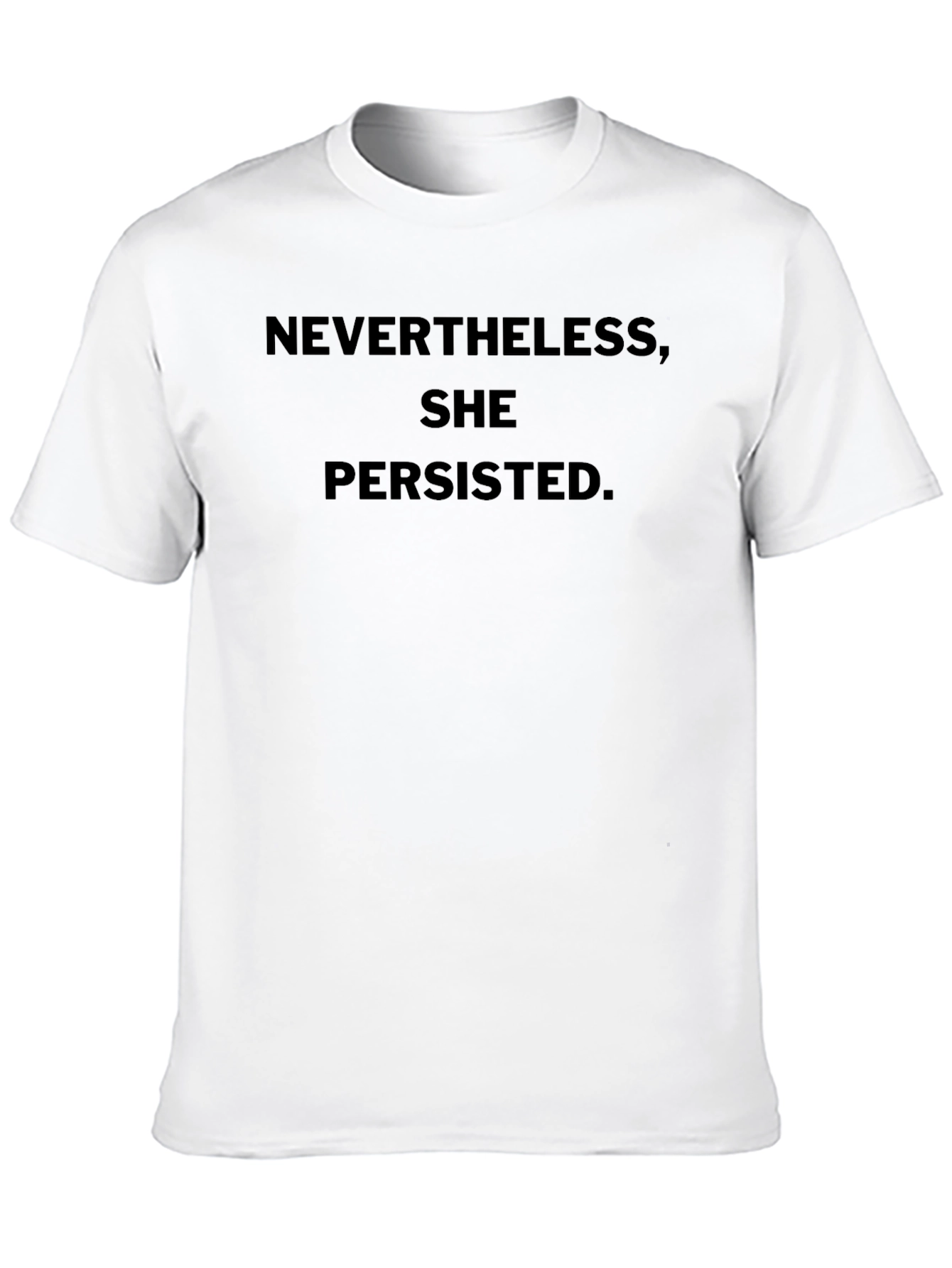 Black Nevertheless She Persisted T-Shirt view 10