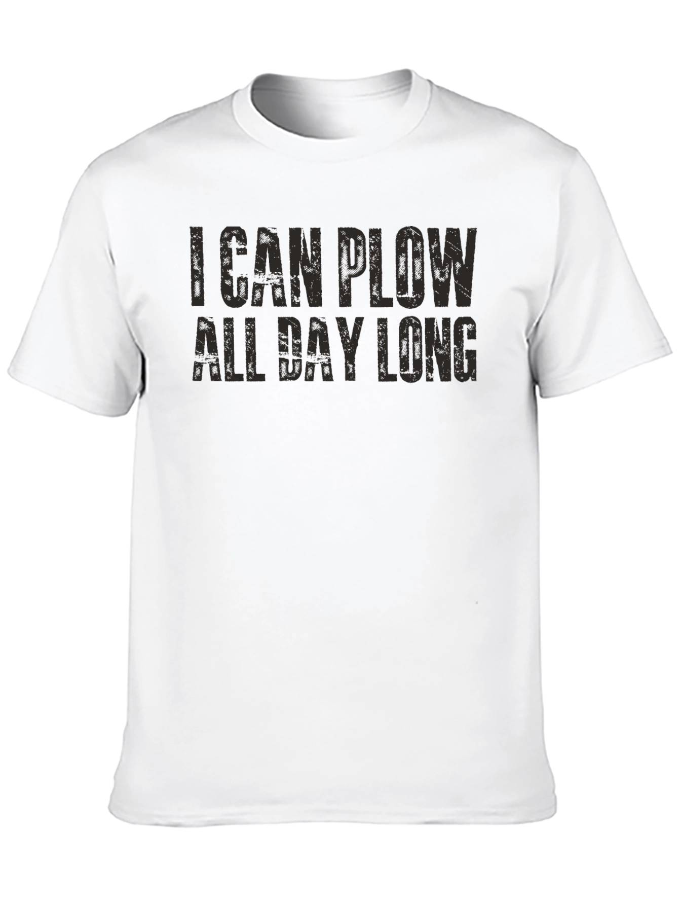 Black I Can Plow All Day Long Funny Graphic Tee view 10