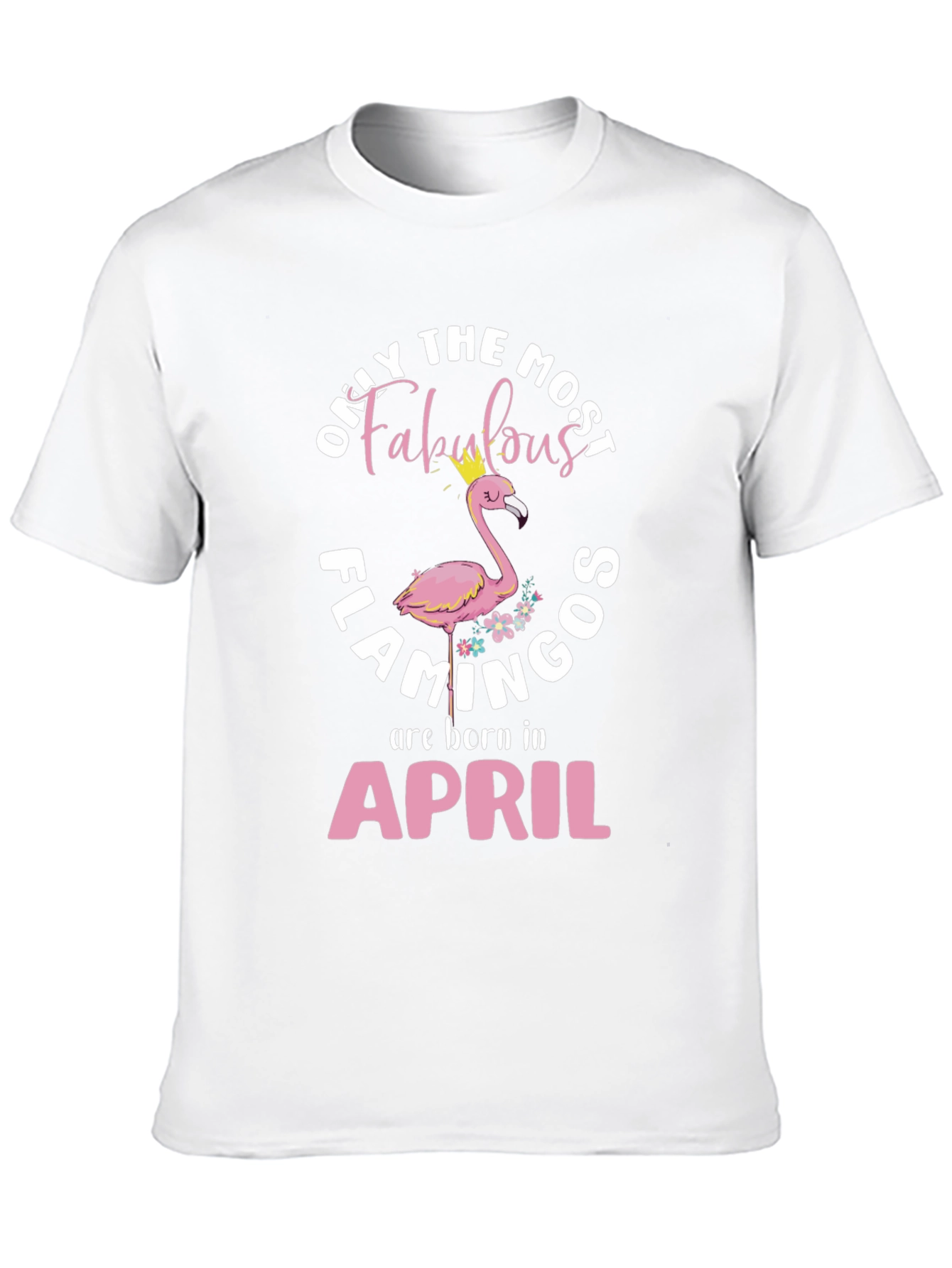 Black Fabulous Flamingos Born In April T-Shirt view 10