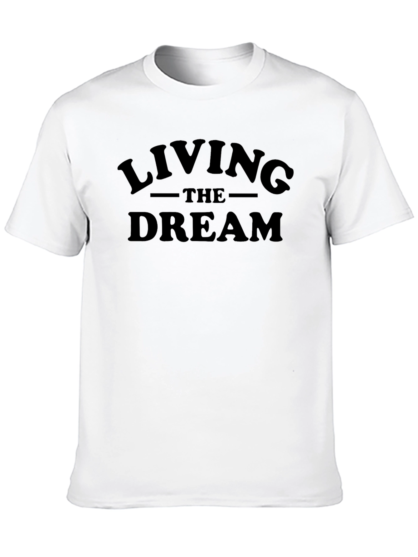 Black Living The Dream T-Shirt - Classic Crew Neck Tee view 10