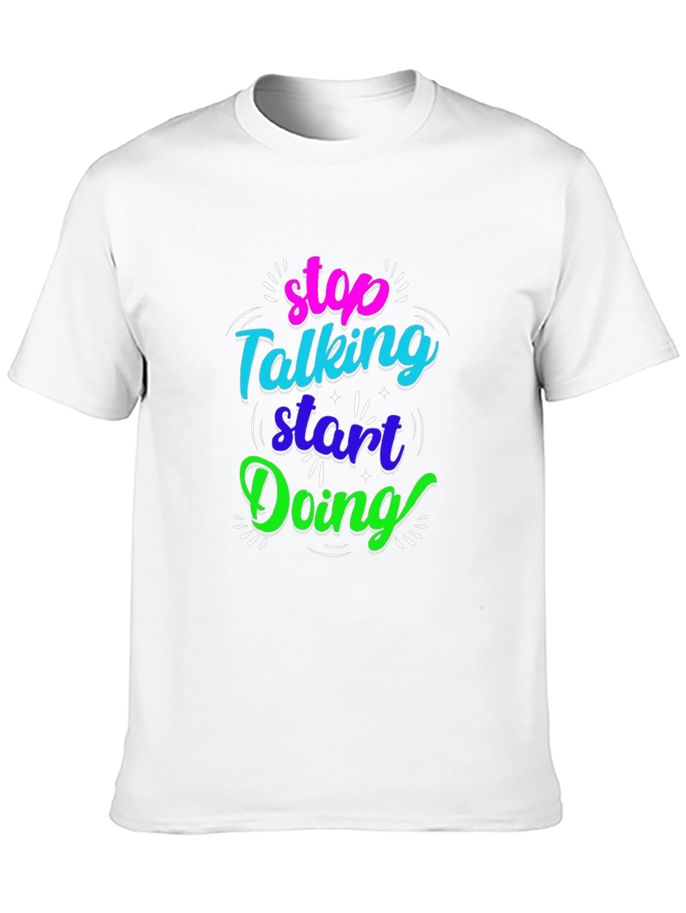 Black Stop Talking Start Doing Black Graphic Tee view 10