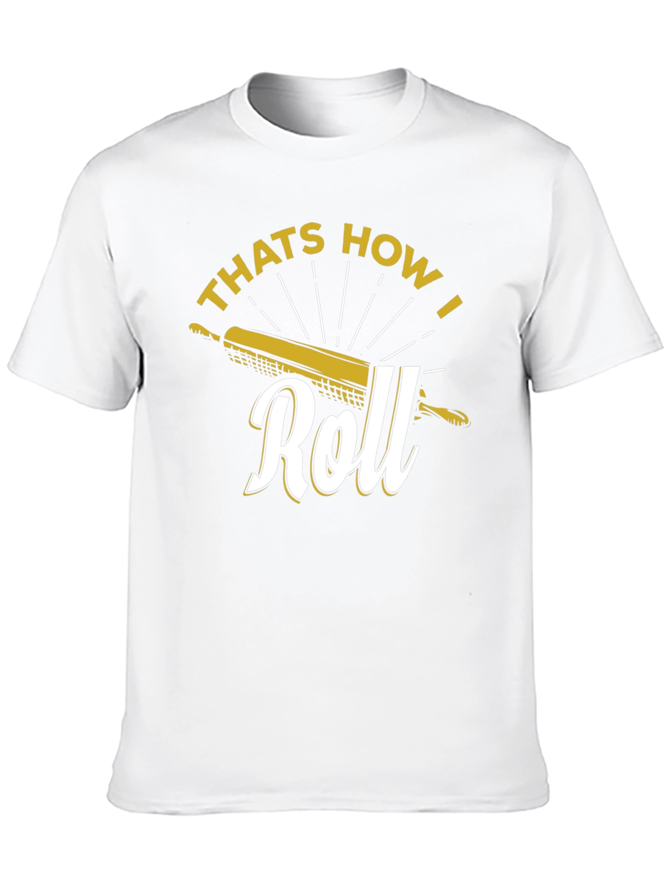 Black That's How I Roll Black T-Shirt - Baking Lover view 10