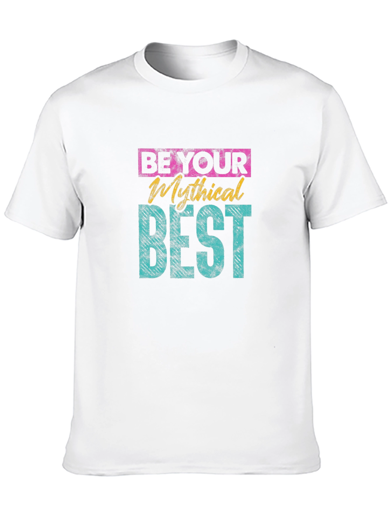 Black Be Your Mythical Best Graphic T-Shirt view 10