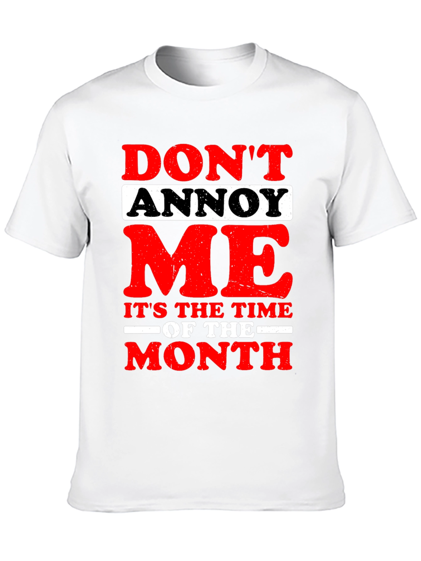 Black Funny "Don't Annoy Me" Graphic T-Shirt view 10