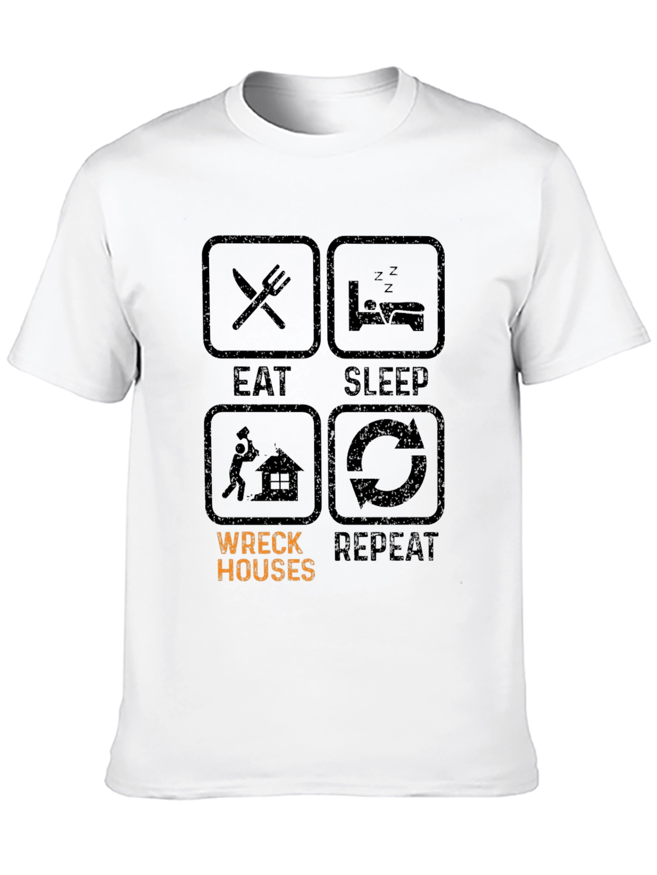 Black Eat Sleep Wreck Houses Repeat T-Shirt view 10