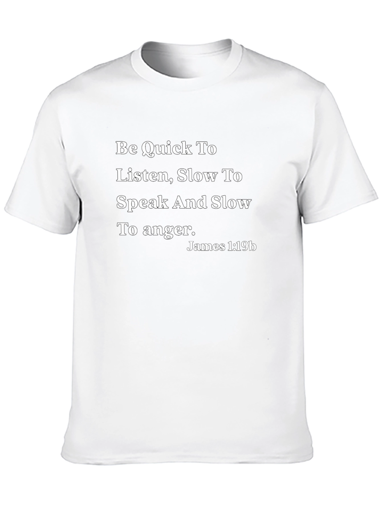 Black Inspirational Tee: Be Quick to Listen, Slow to Speak view 10