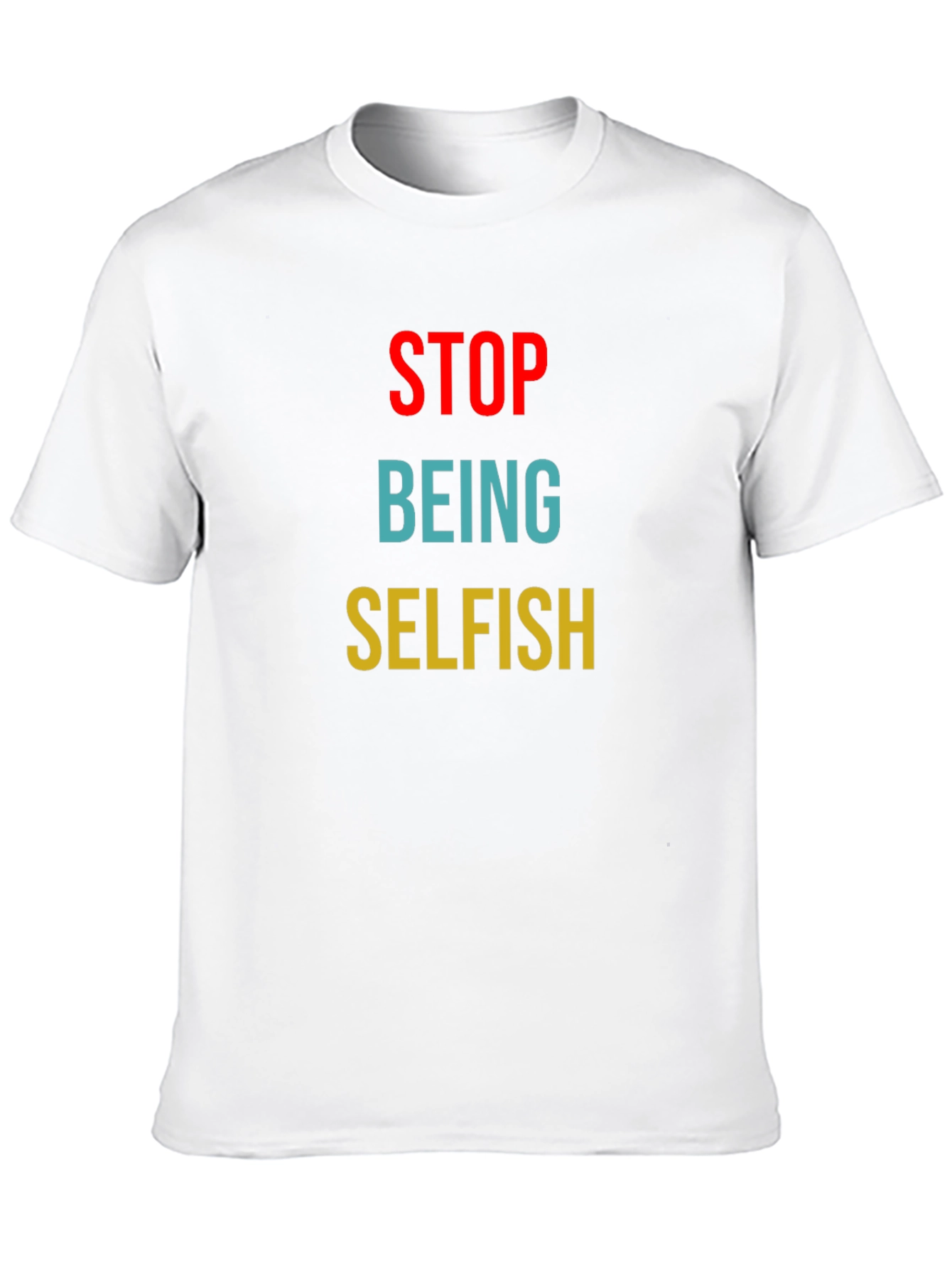 Black Stop Being Selfish Graphic Tee - Unisex Black T-Shirt view 10