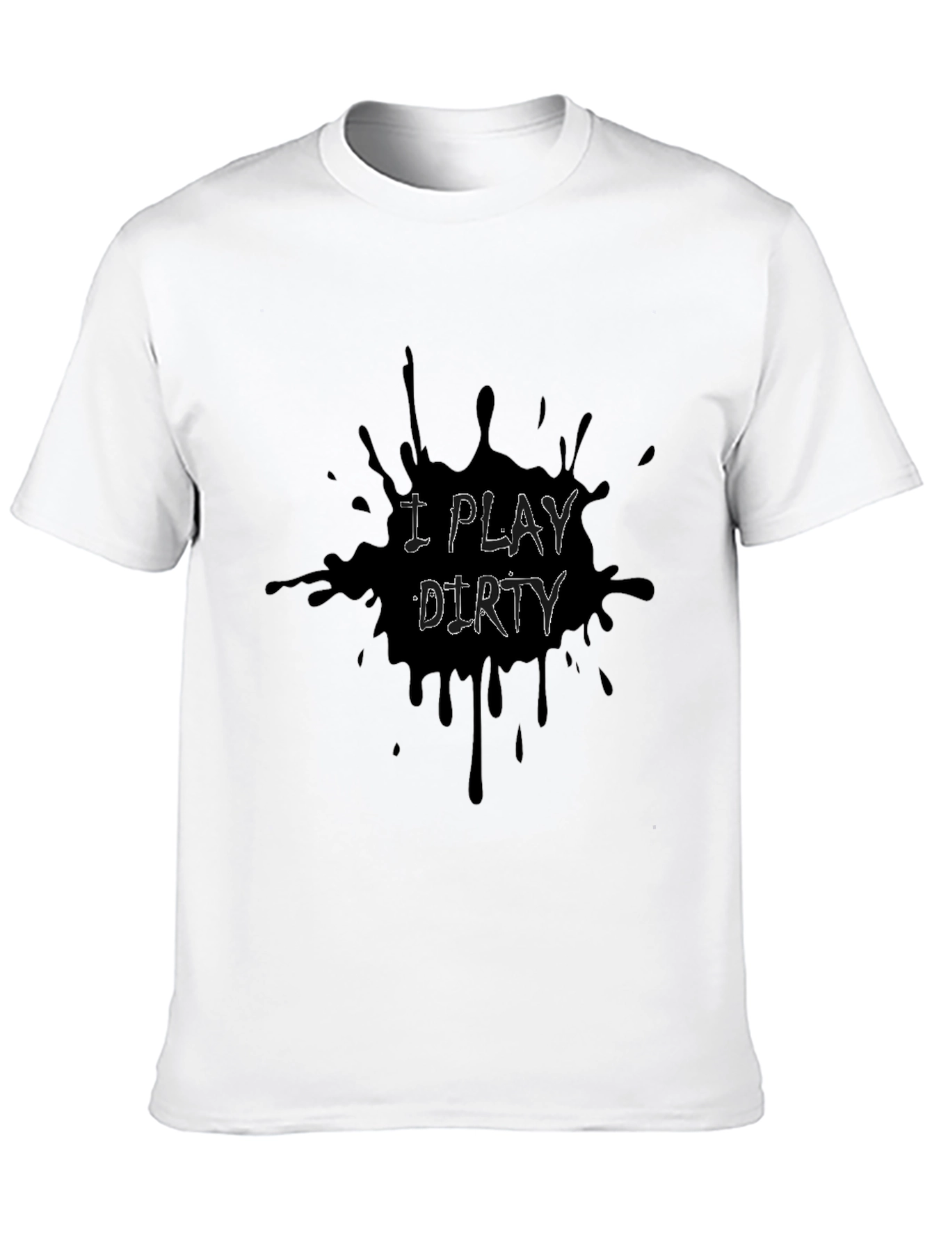 Black I Play Dirty Men's Graphic T-Shirt - Black view 10