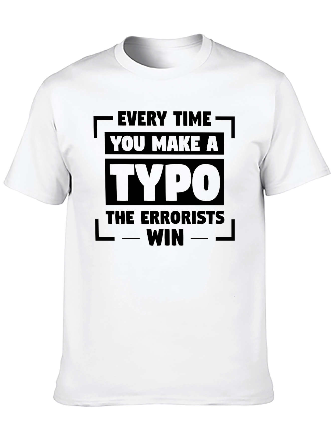 Black Typo Errorist Win T-Shirt view 10