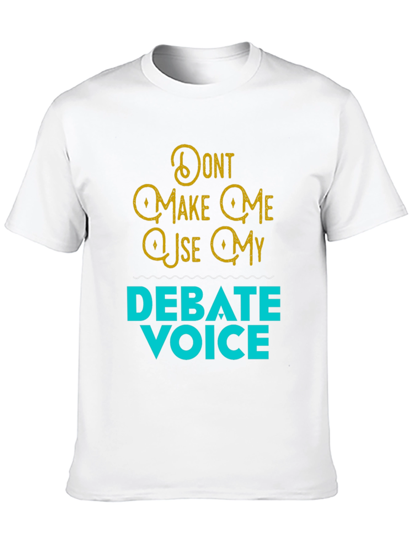 Black Debate Voice Tee - Funny Statement T-Shirt view 10