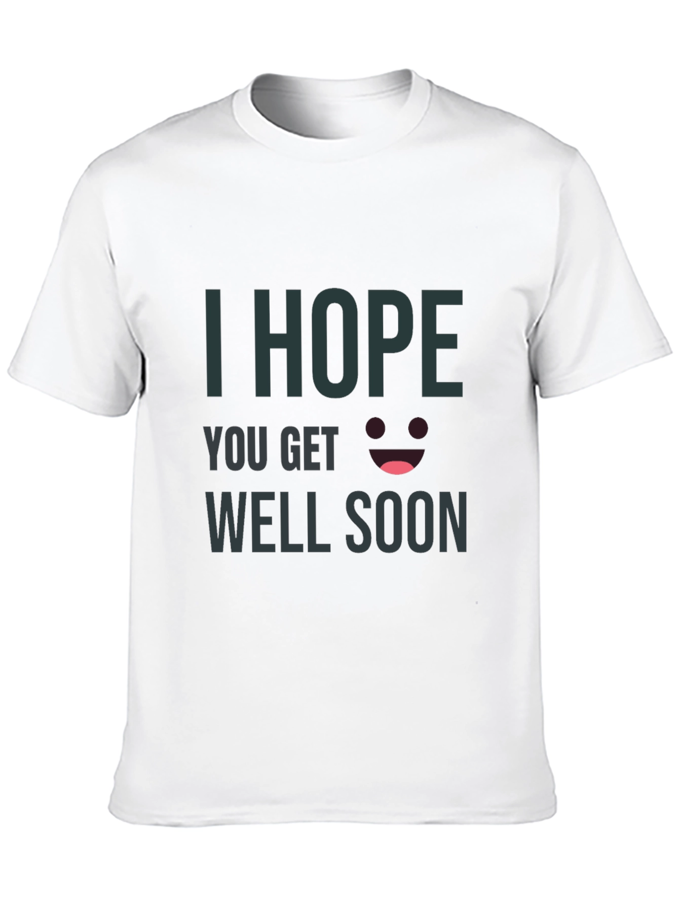 Black I Hope You Get Well Soon Black T-Shirt view 10