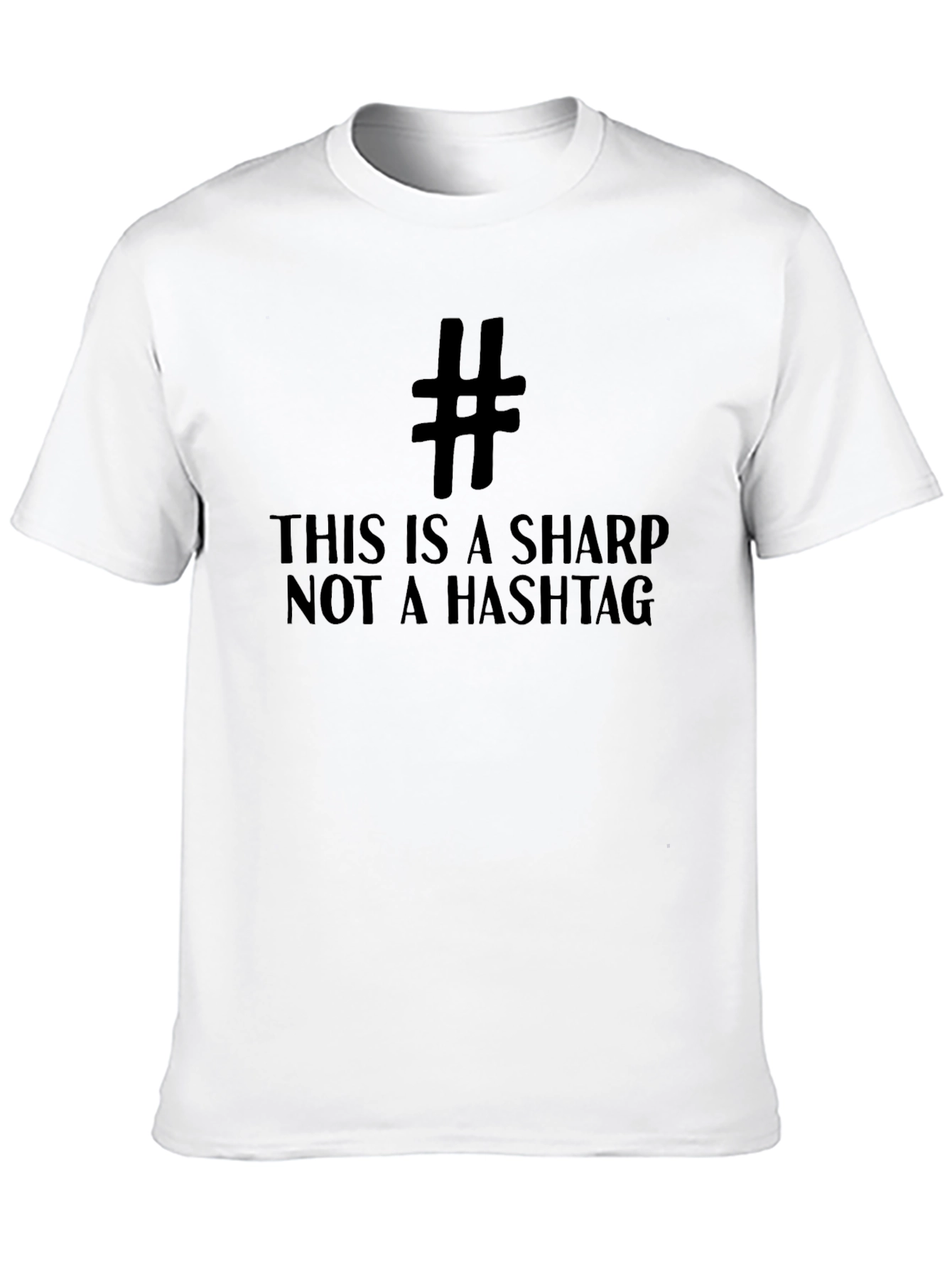 Black Sharp Not a Hashtag Black T-Shirt view 10