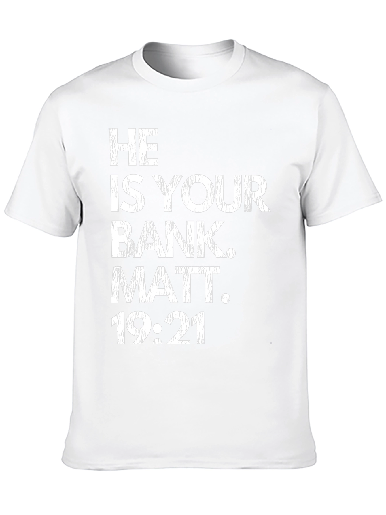 Black He Is Your Bank T-Shirt | Religious Tee | Matt 19:21 view 10