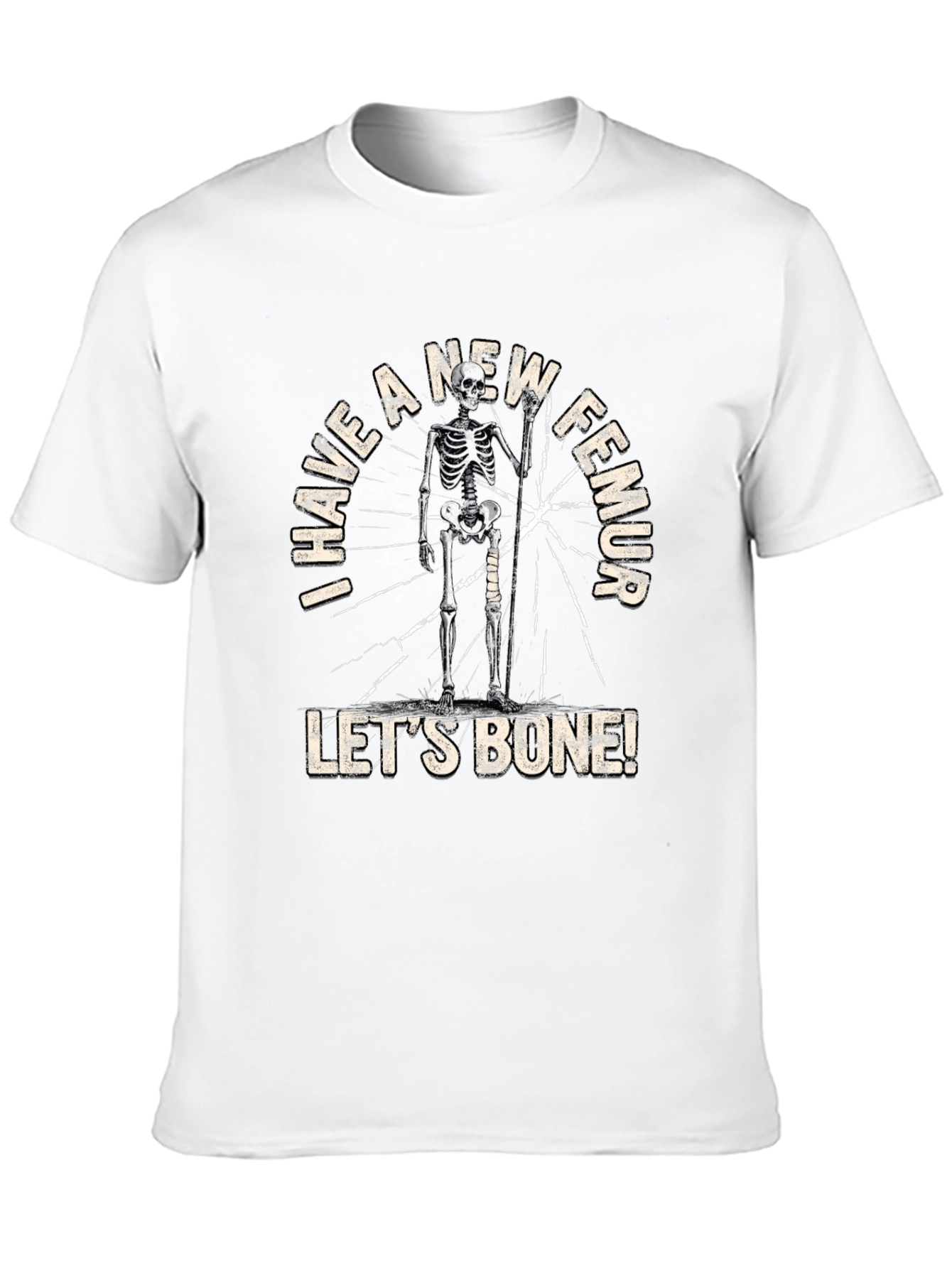 Black I Have a New Femur Funny Skeleton T-Shirt view 10