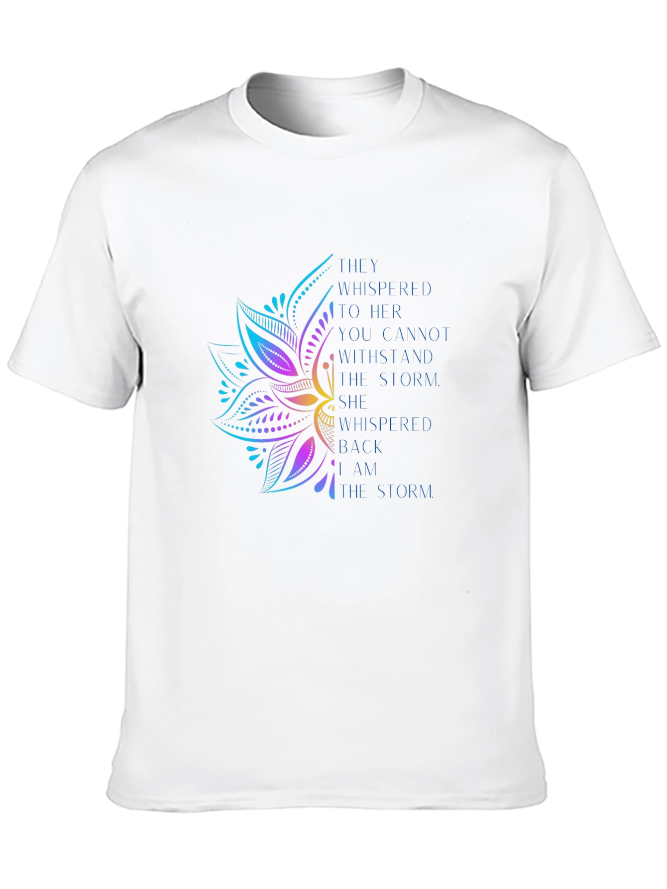 Black I Am The Storm T-Shirt - Inspirational Lotus Design view 10