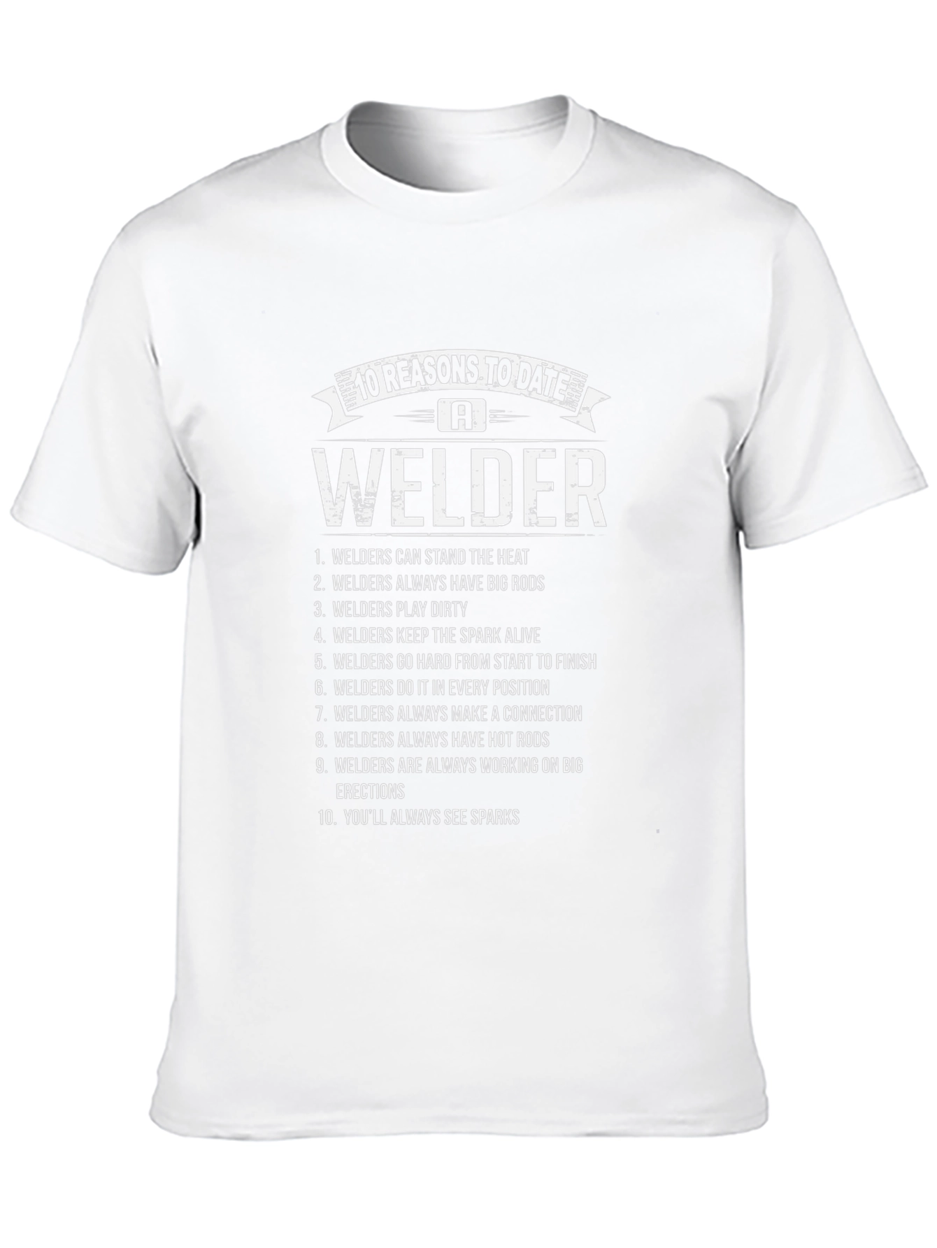 Black 10 Reasons to Date a Welder Graphic T-Shirt view 10