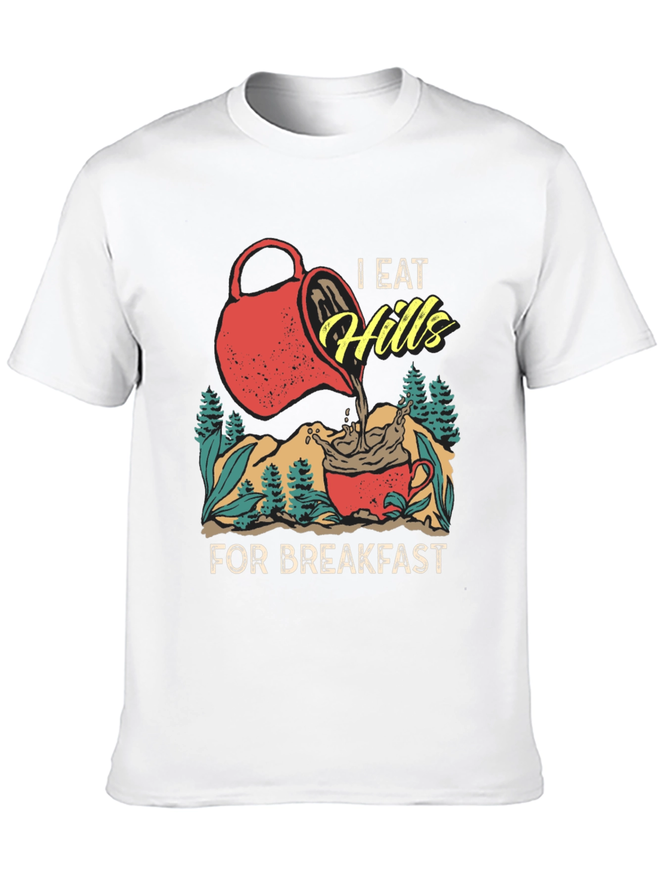 Black I Eat Hills for Breakfast Tee view 10
