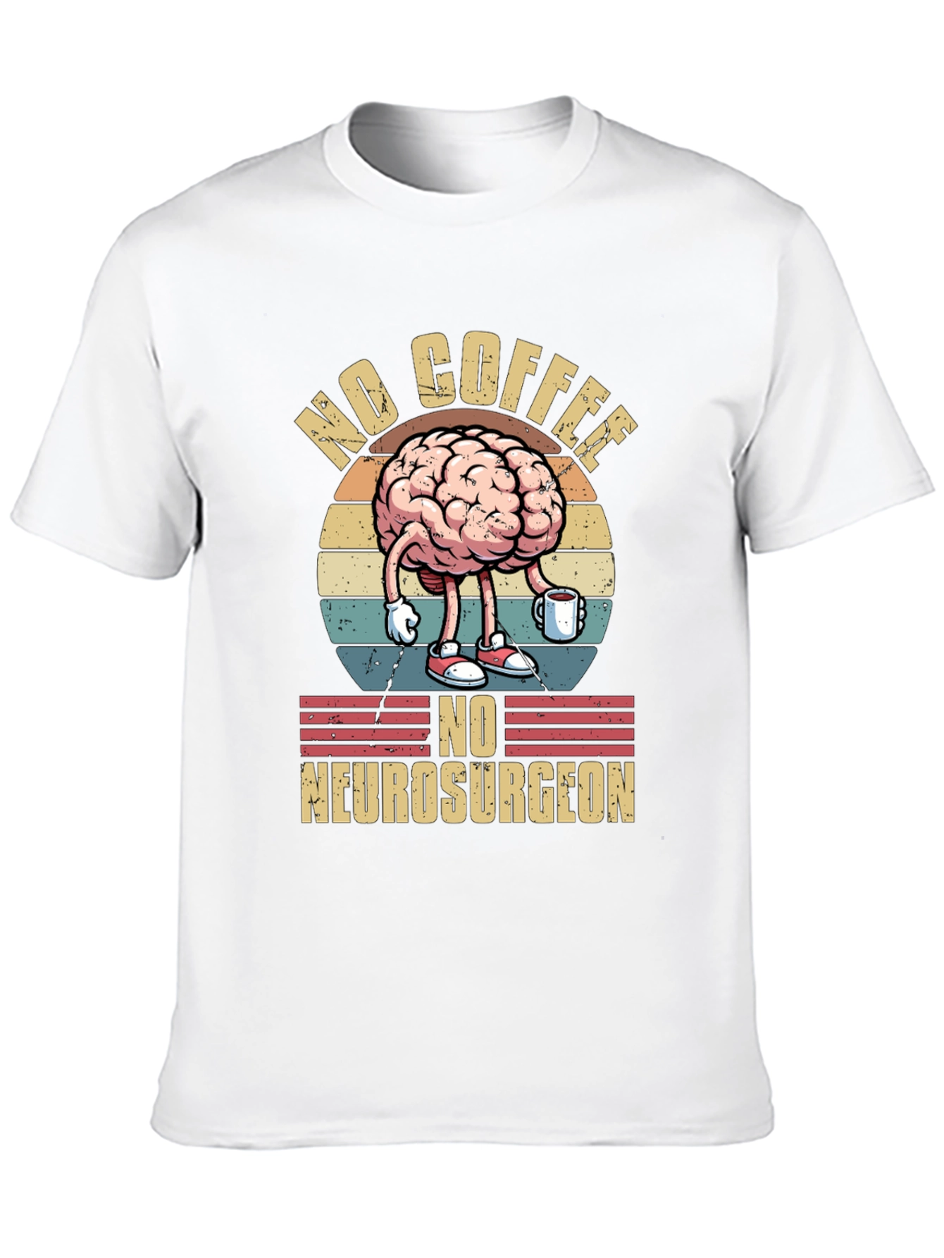 Black Funny Brain No Coffee No Neurosurgeon T-Shirt view 10