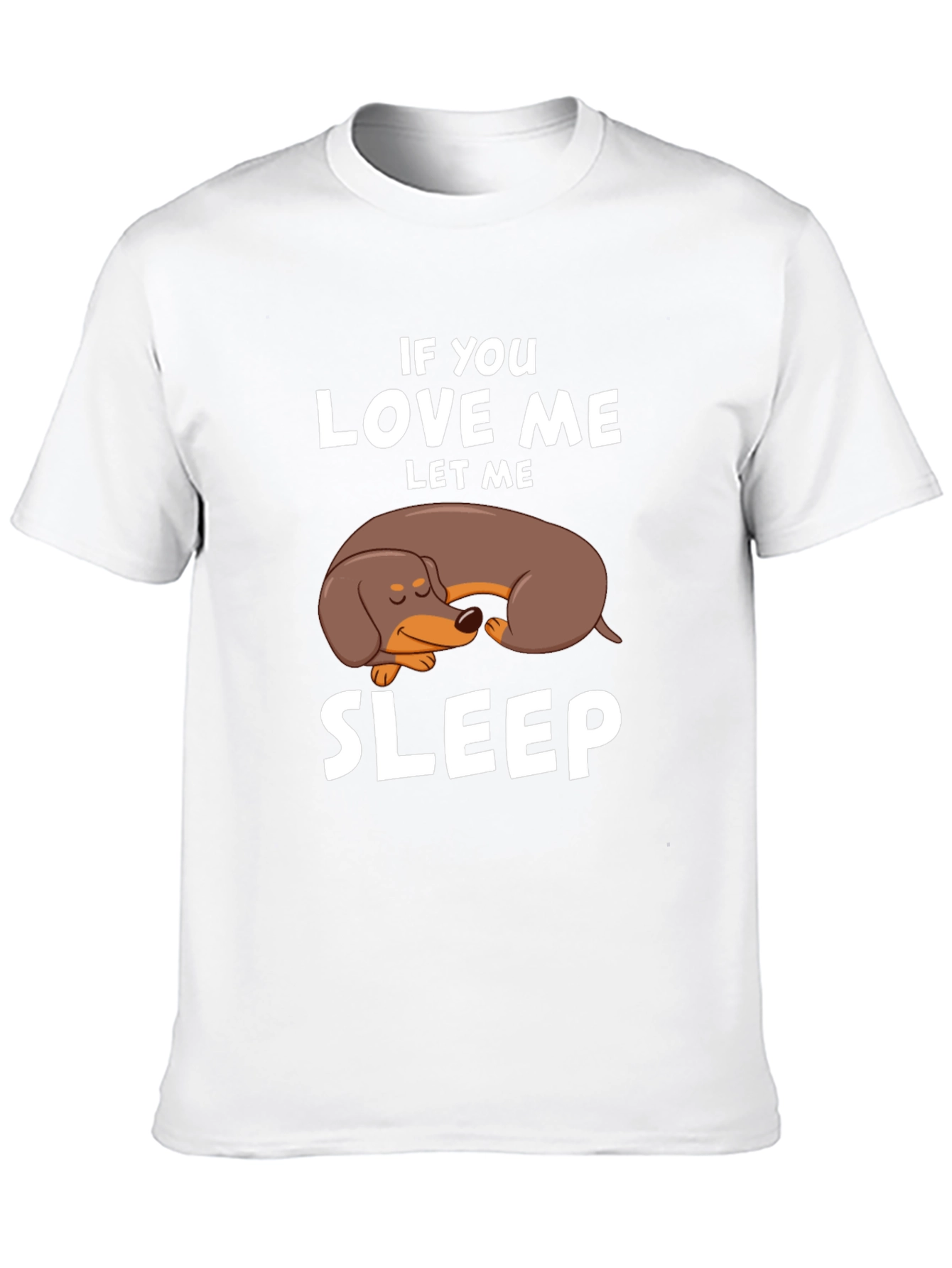Black Dachshund Sleep T-Shirt - If You Love Me, Let Me Sleep view 10