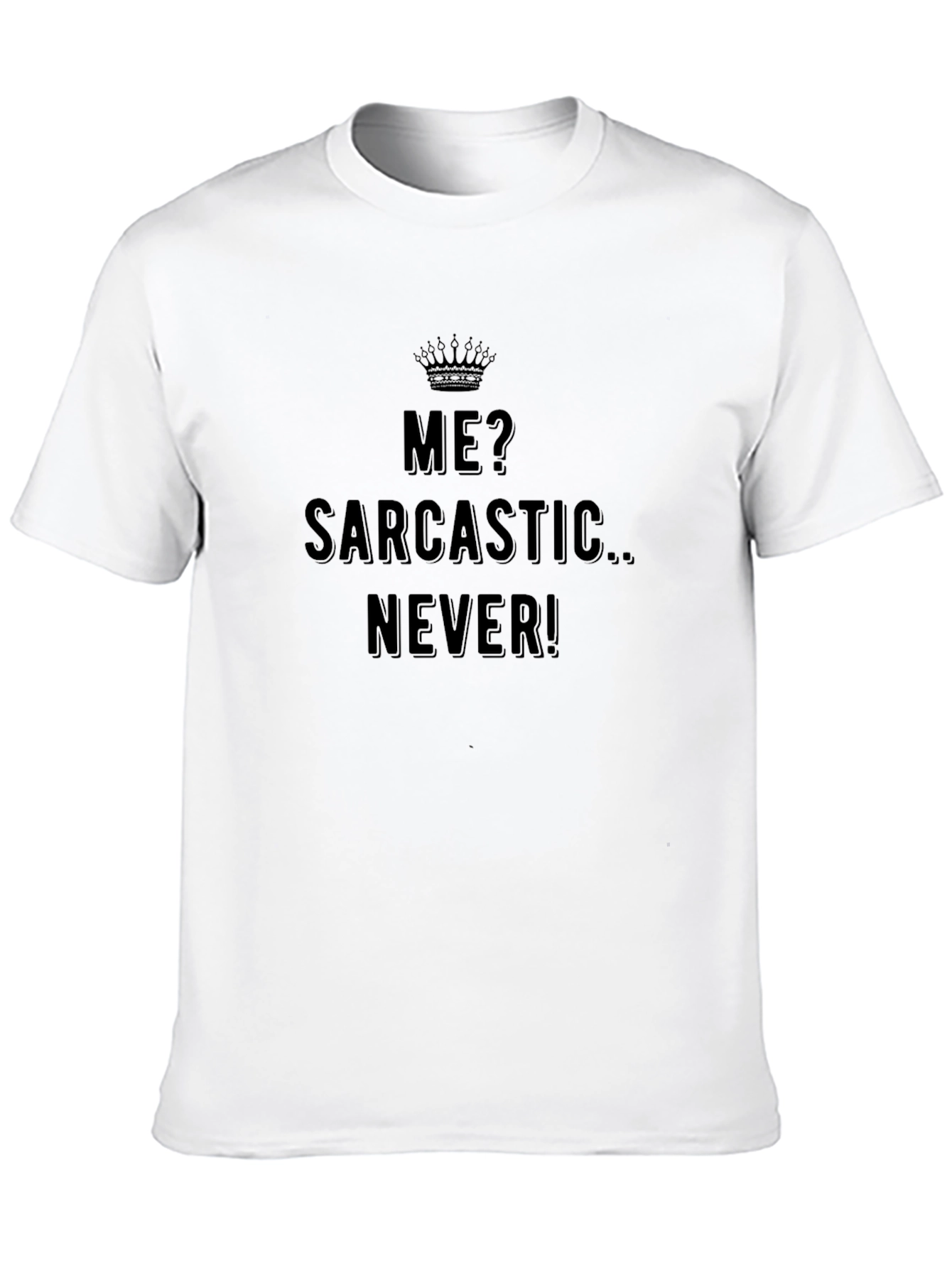 Black Sarcastic Never Funny Graphic Tee view 10