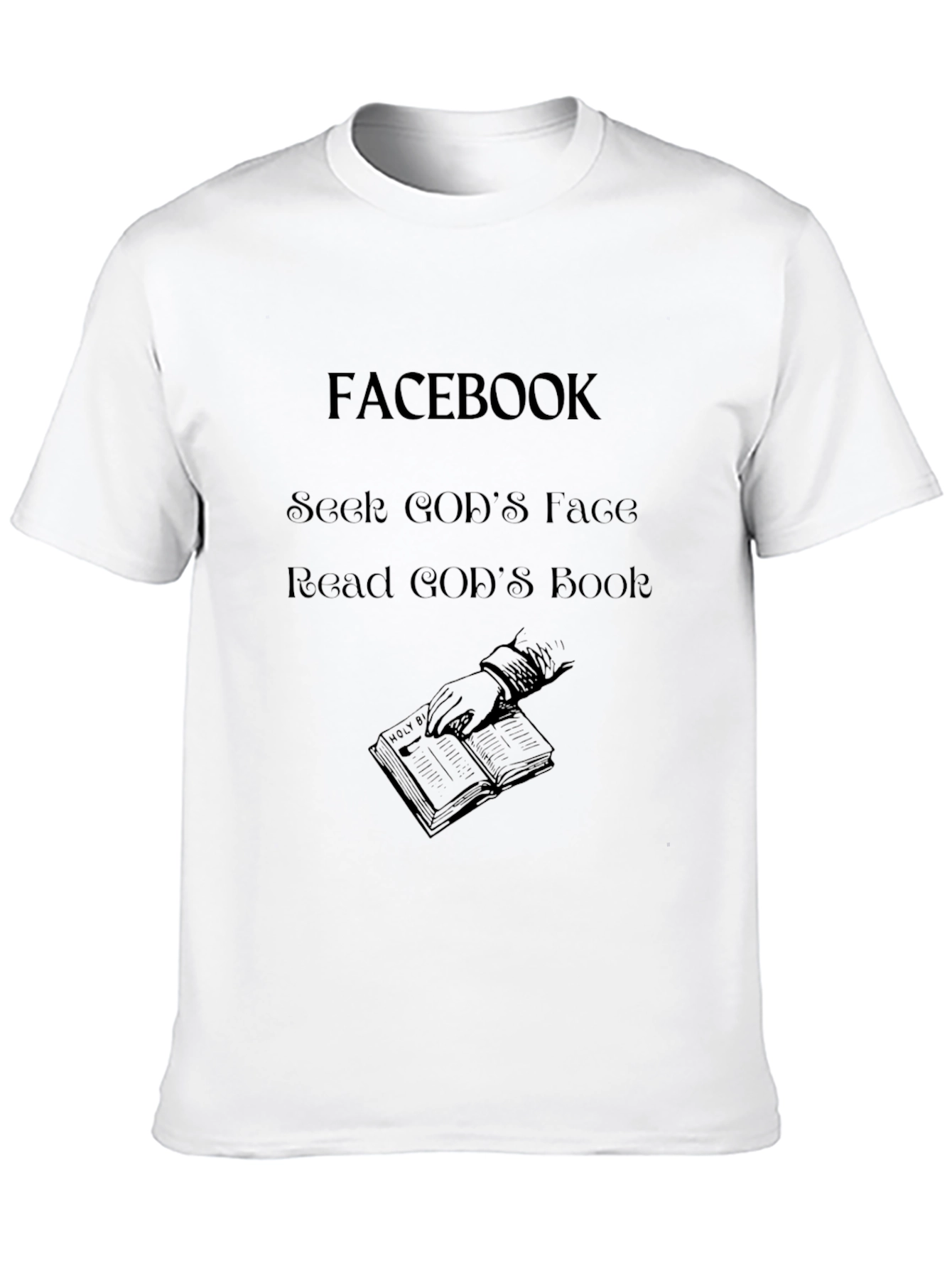 Black Facebook Seek God's Face Read God's Book Black Tee view 10