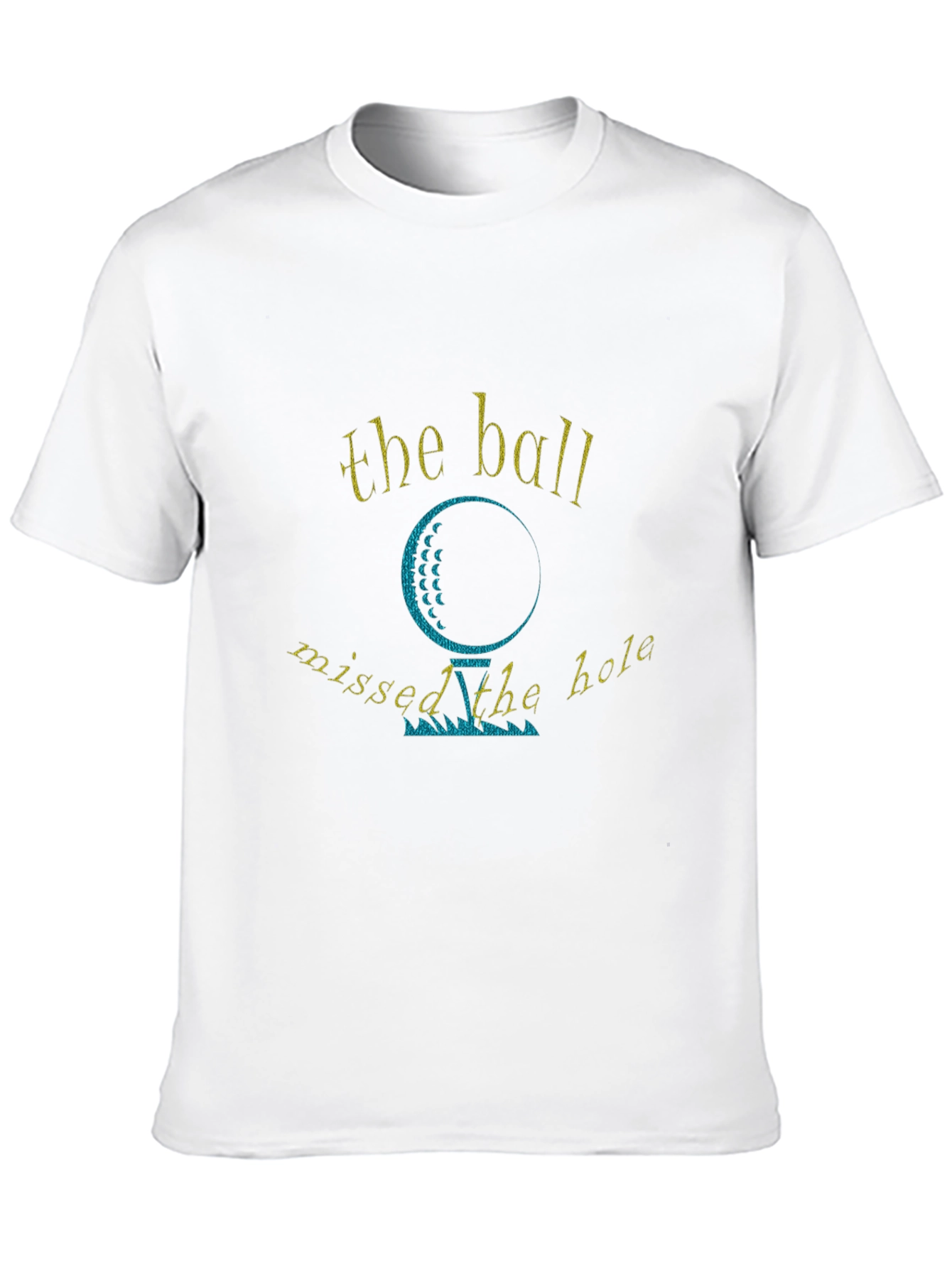 Black Golf Humor T-Shirt - The Ball Missed the Hole view 10