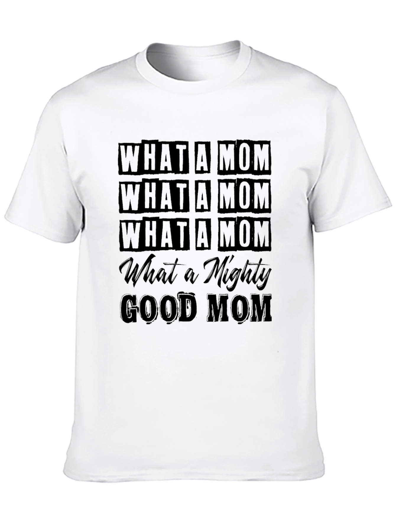 Black What a Mom T-Shirt - Black view 10
