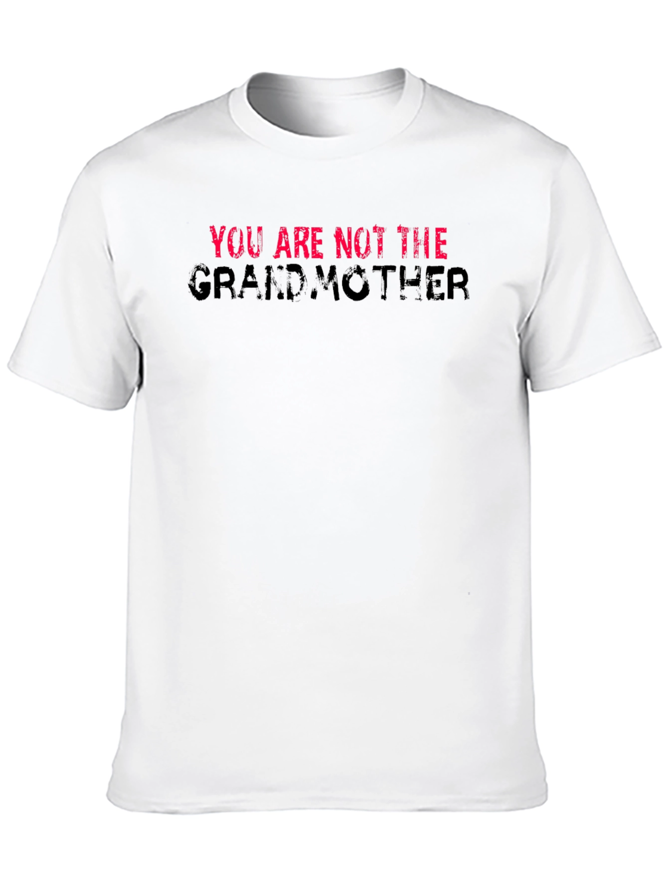 Black You Are Not The Grandmother T-Shirt Black Cotton view 10
