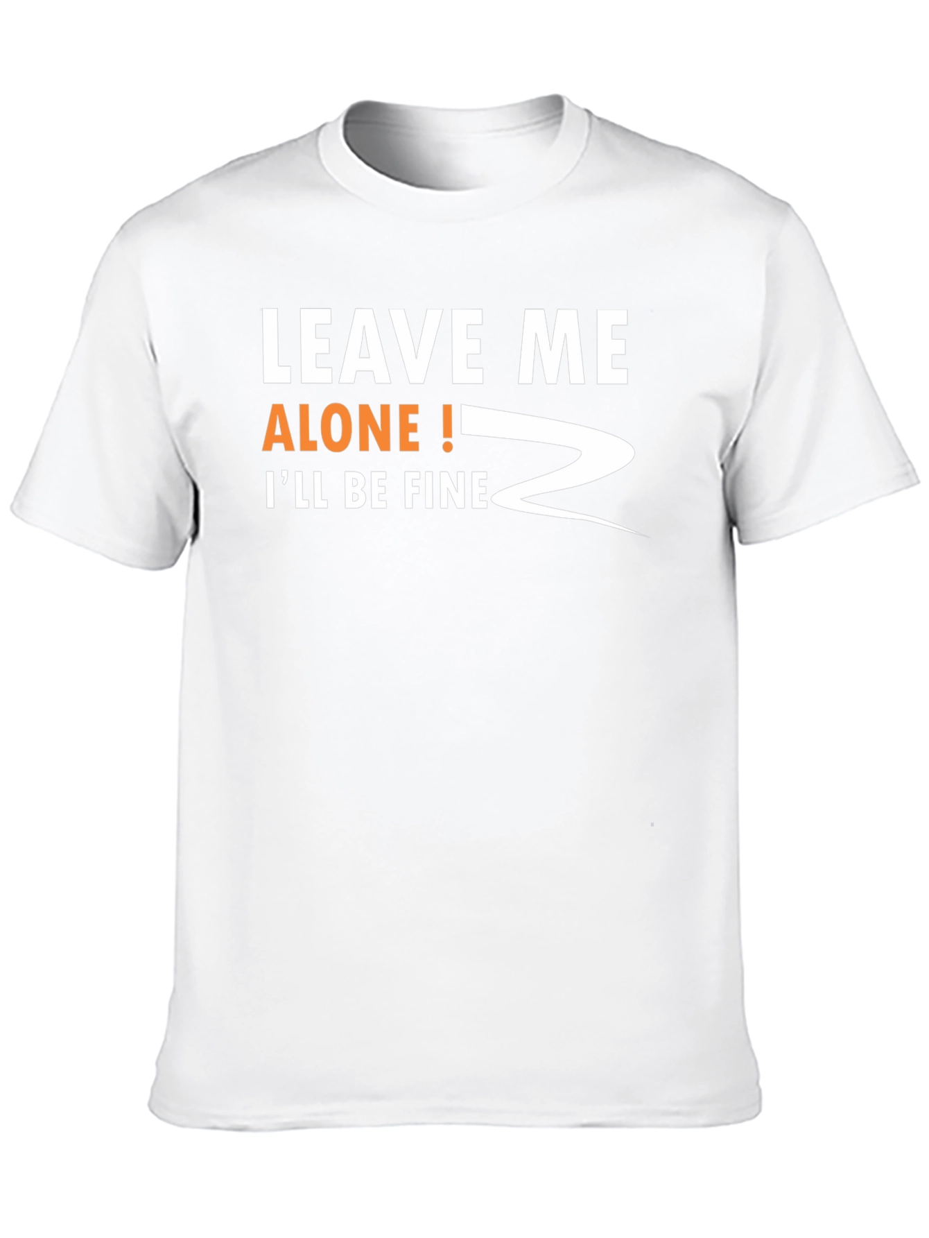 Black Leave Me Alone! Funny Graphic T-Shirt view 10