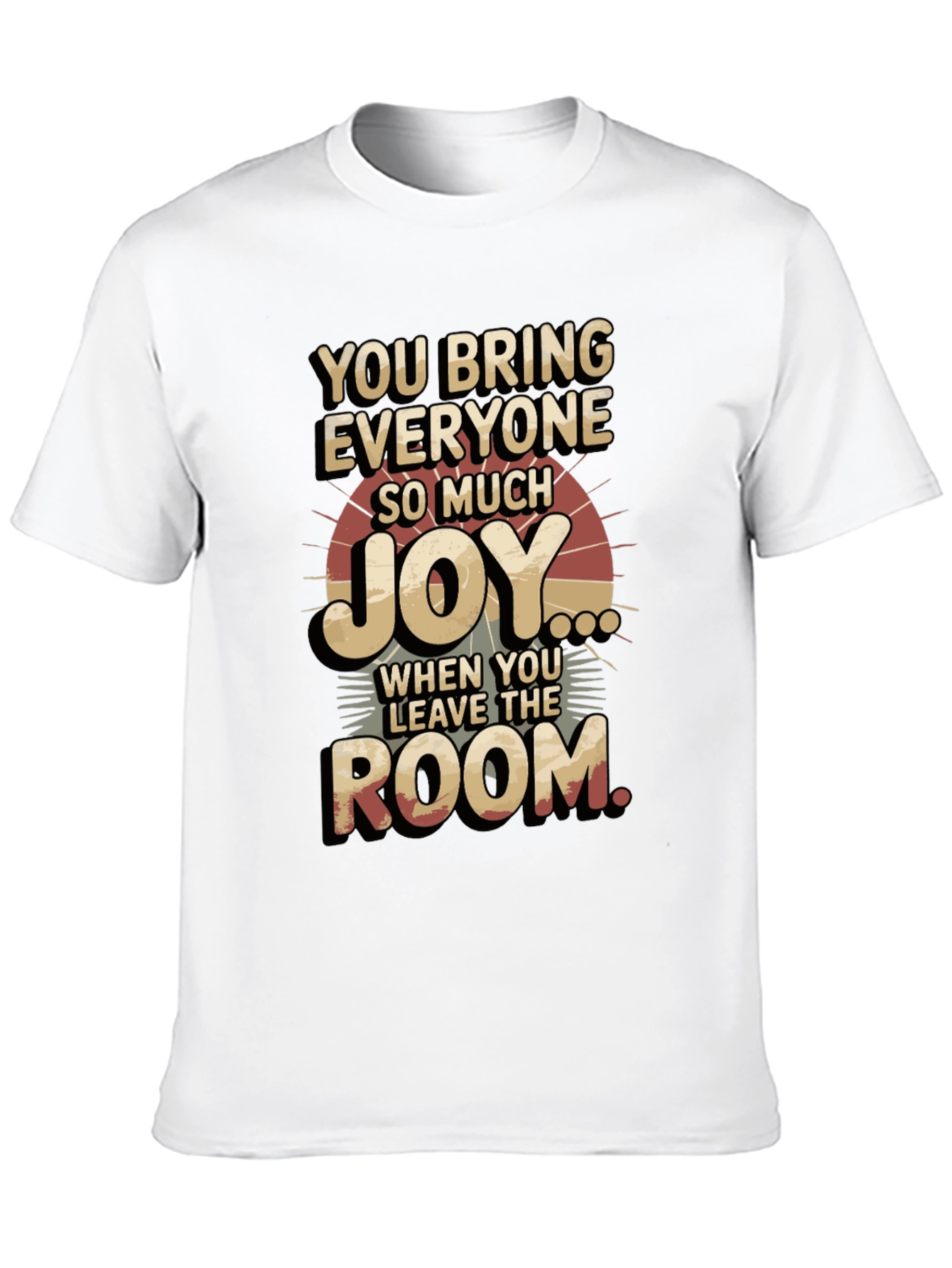 Black Humorous Graphic T-Shirt - You Bring Joy view 10