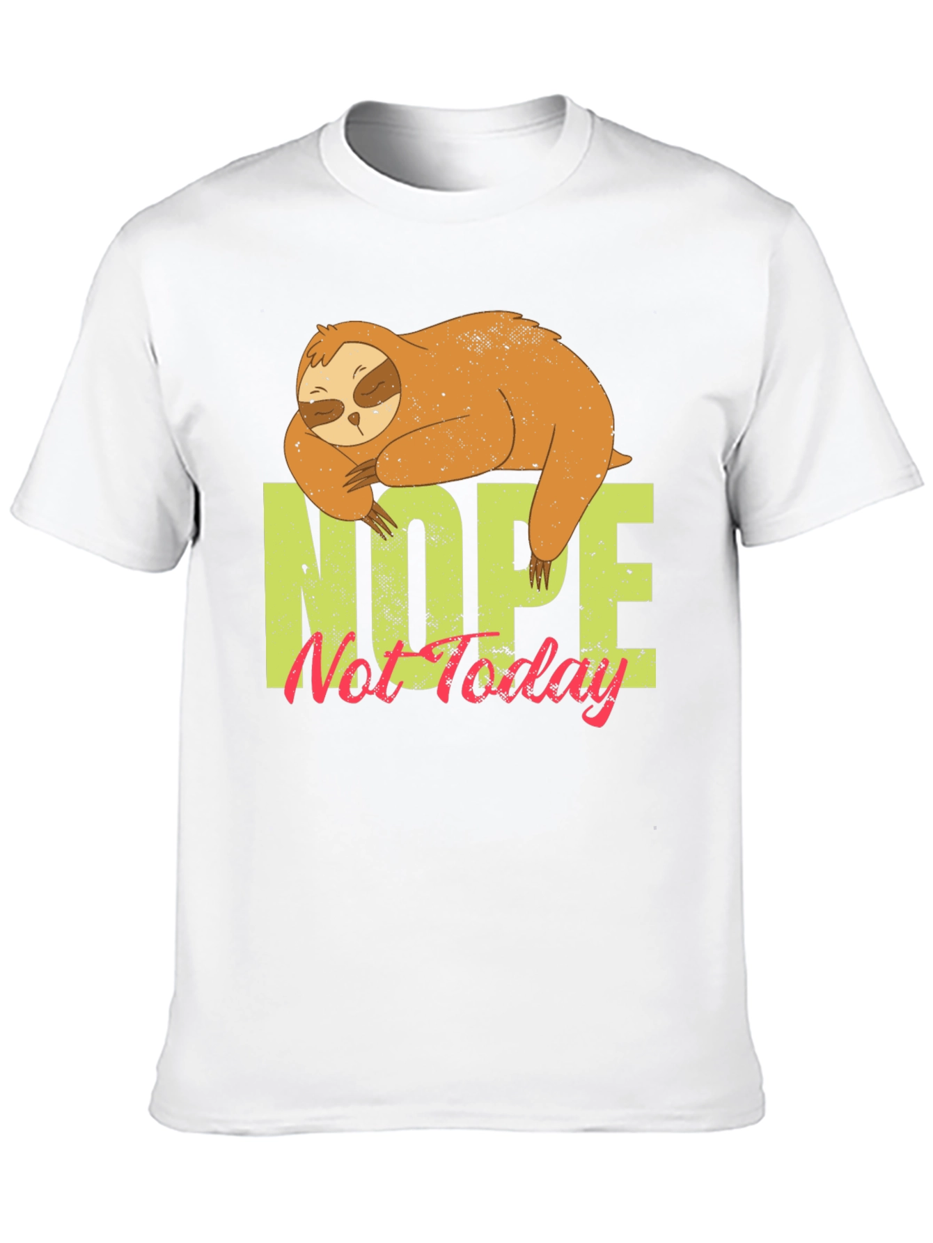 Nope Not Today Sloth Graphic Tee - 10