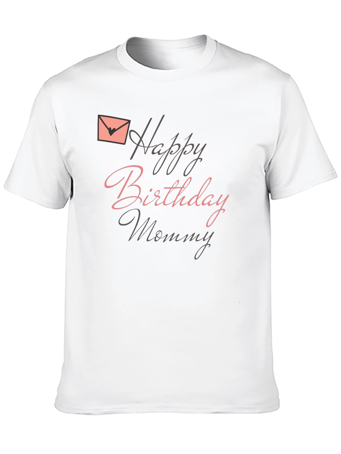 Black Happy Birthday Mommy Black T-Shirt view 10