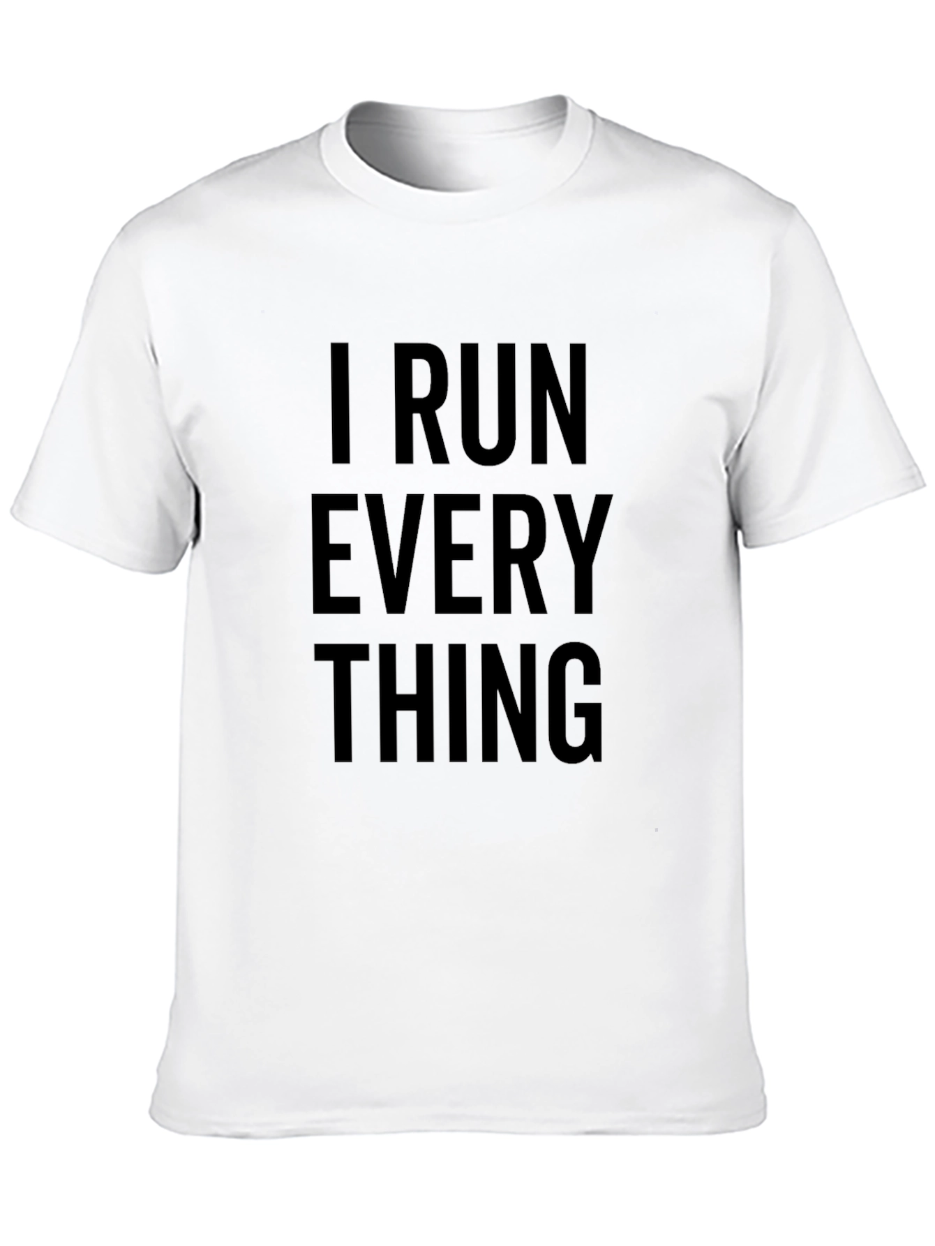 Black I Run Everything T-Shirt - Black Cotton Blend view 10