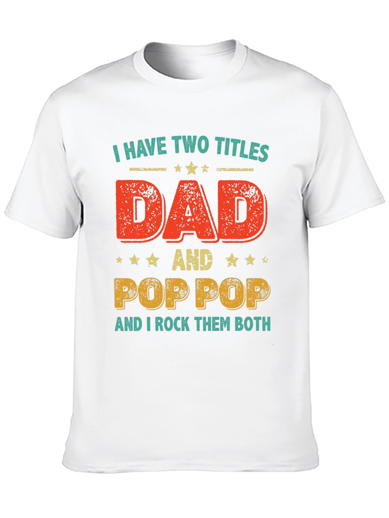 Black Dad & Pop Pop T-Shirt - I Have Two Titles Tee view 10