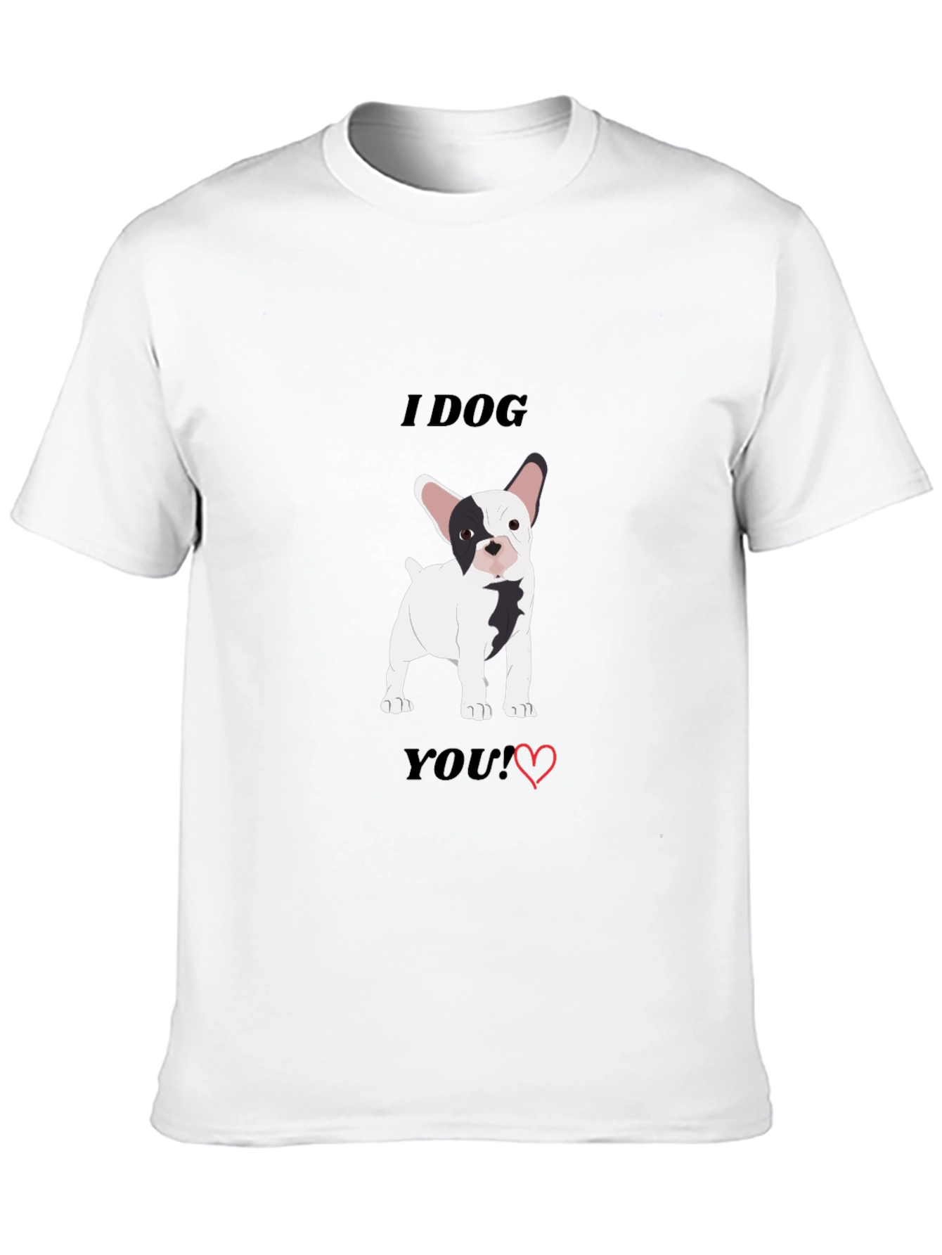 Black I Dog You! Dog Lover's T-Shirt view 10