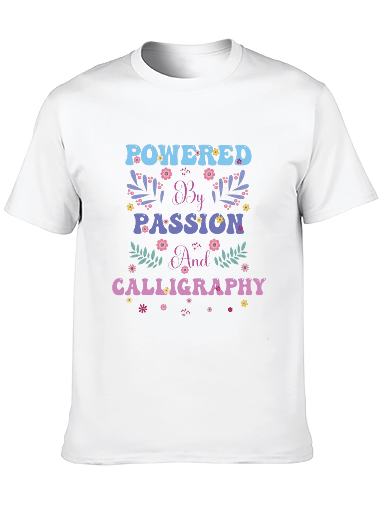 Black Powered By Passion and Calligraphy T-Shirt view 10