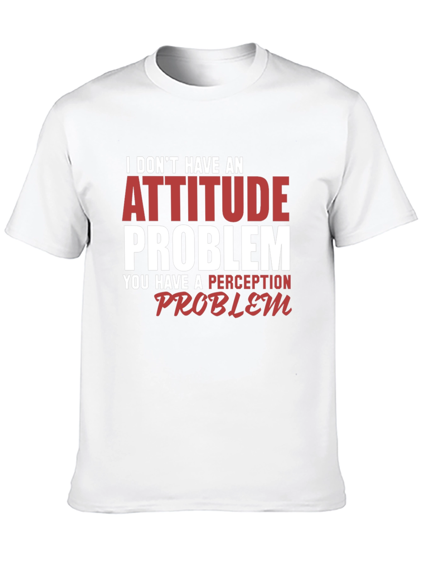 Black Attitude Problem Graphic T-Shirt - Funny Sarcastic Tee view 10
