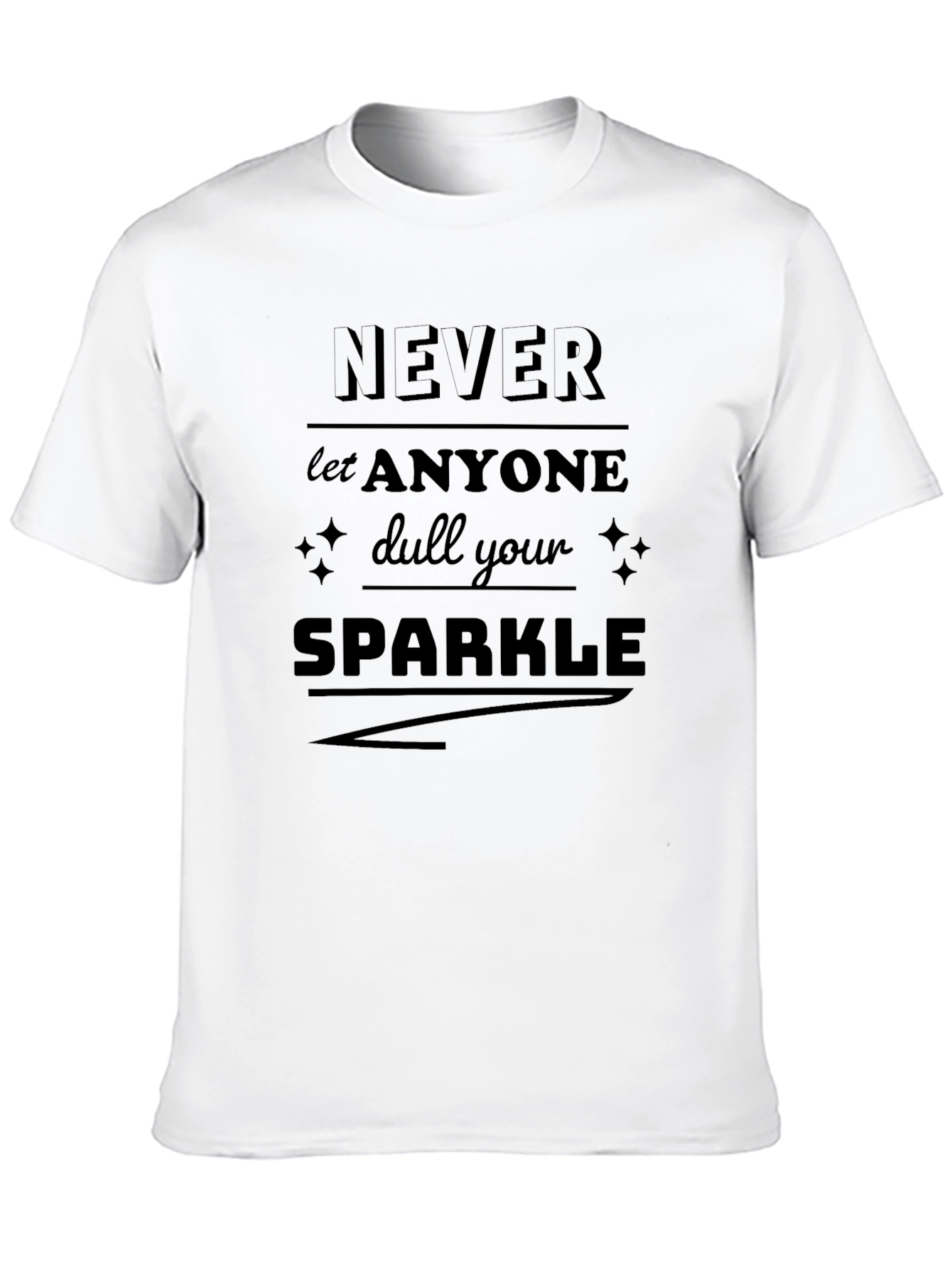 Black Never Dull Your Sparkle Black Graphic Tee view 10